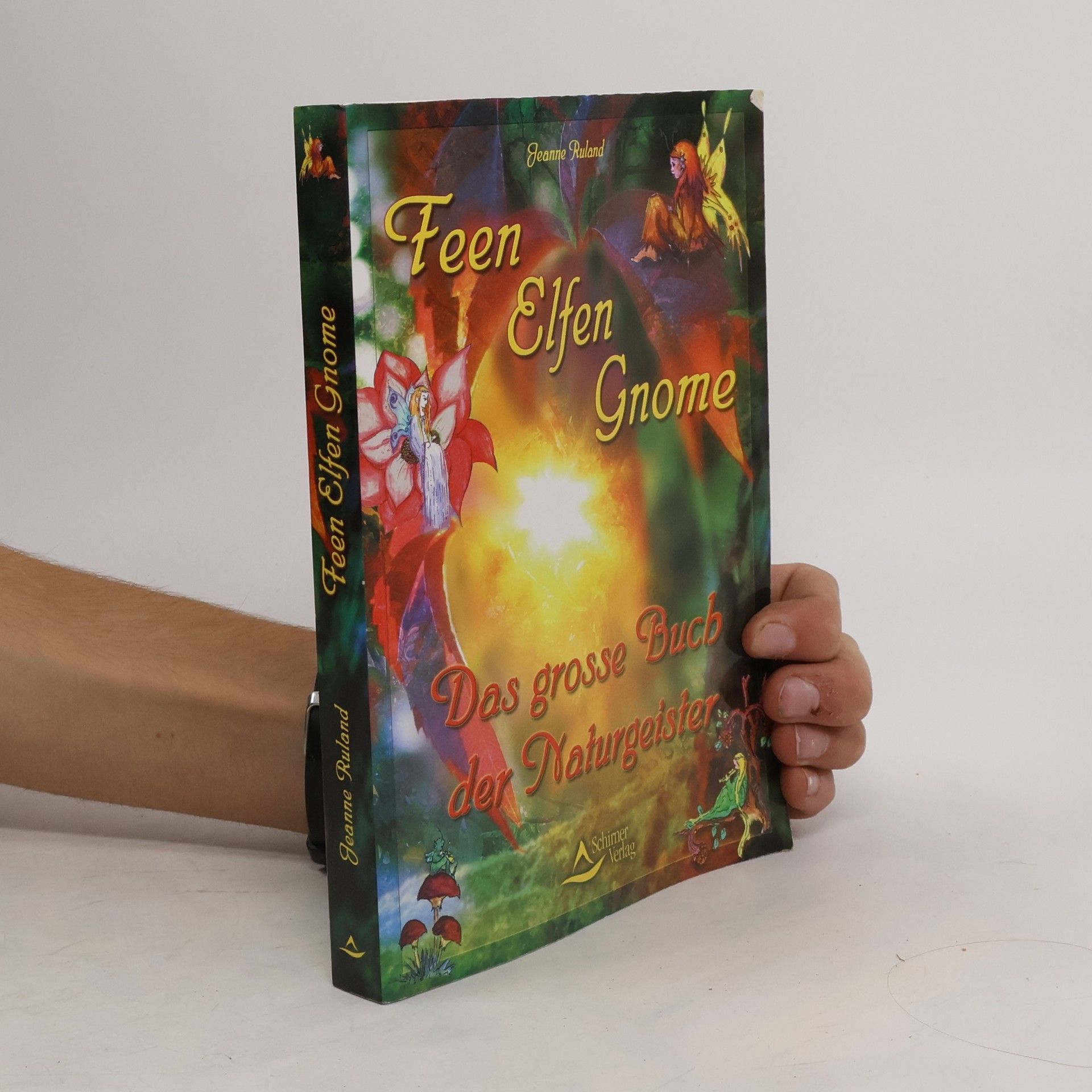 Jeanne Ruland Feen, Elfen, Gnome