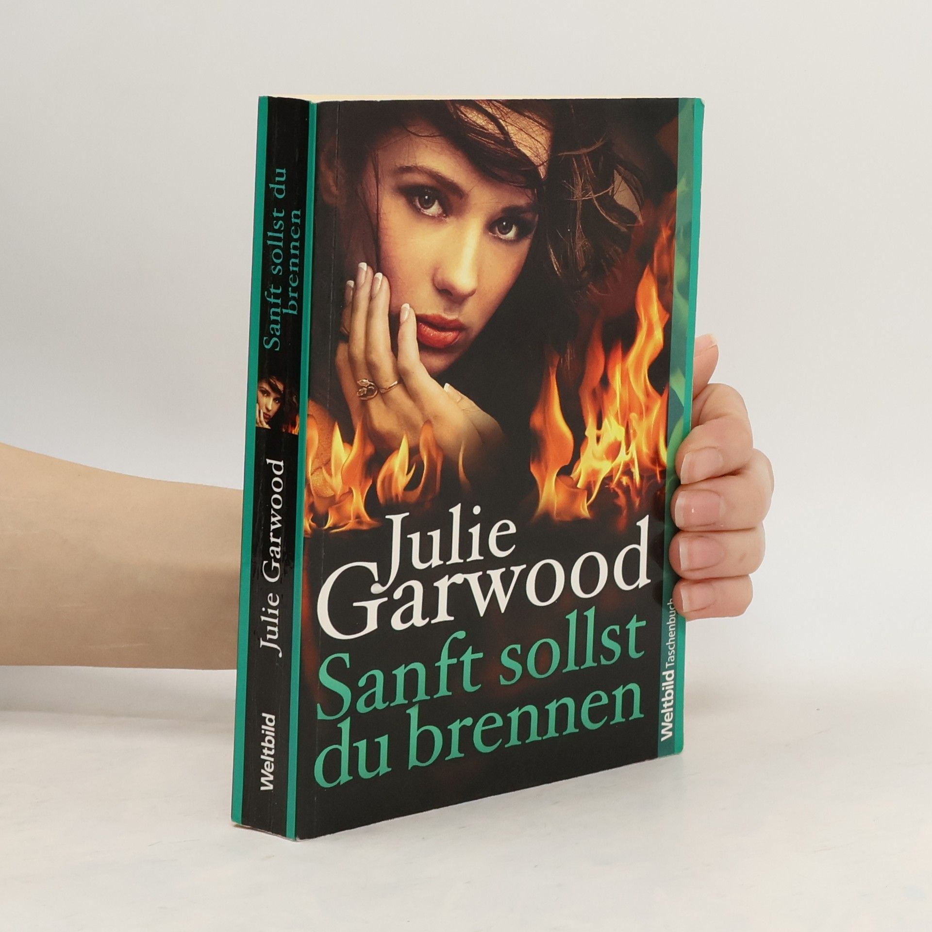 Julie Garwood Sanft sollst du brennen
