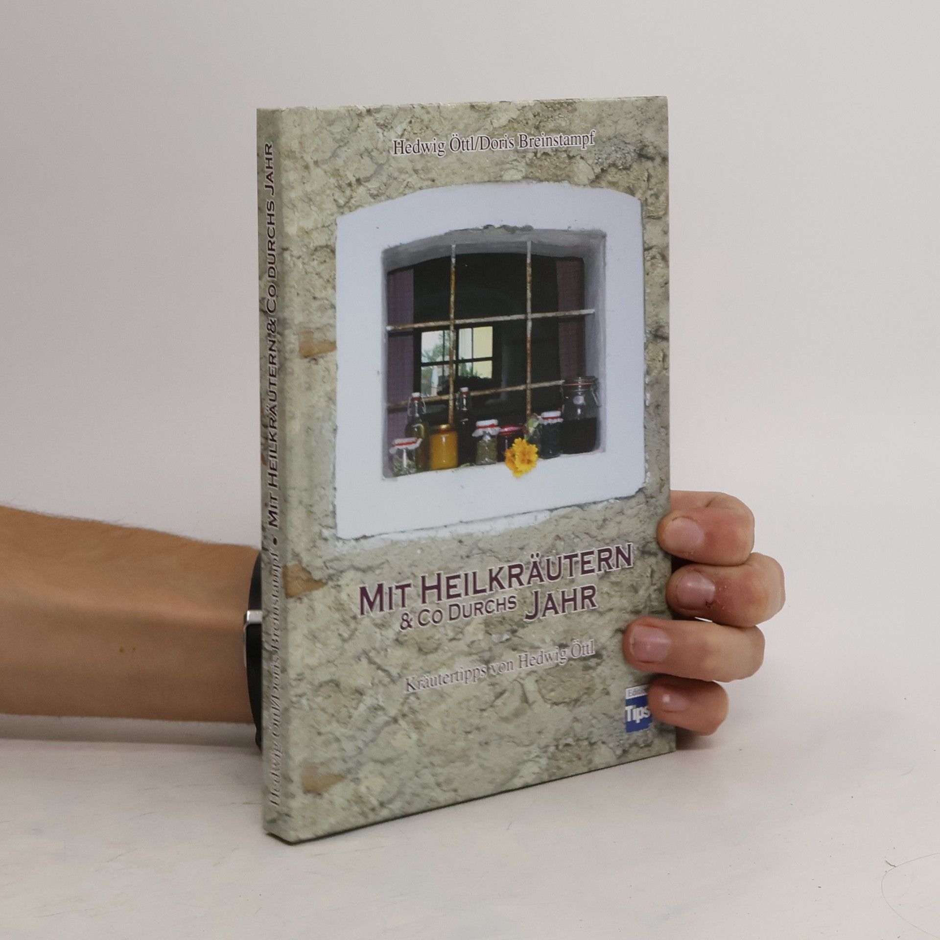 Mit Heilkräutern & Co durchs Jahr