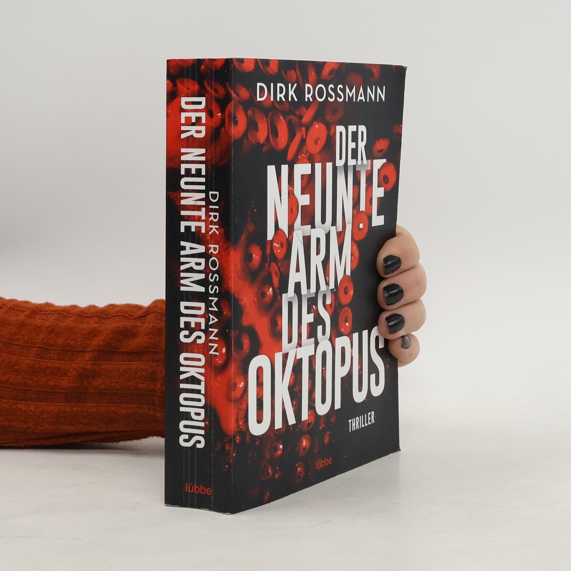 Dirk Roßmann Der neunte Arm des Oktopus