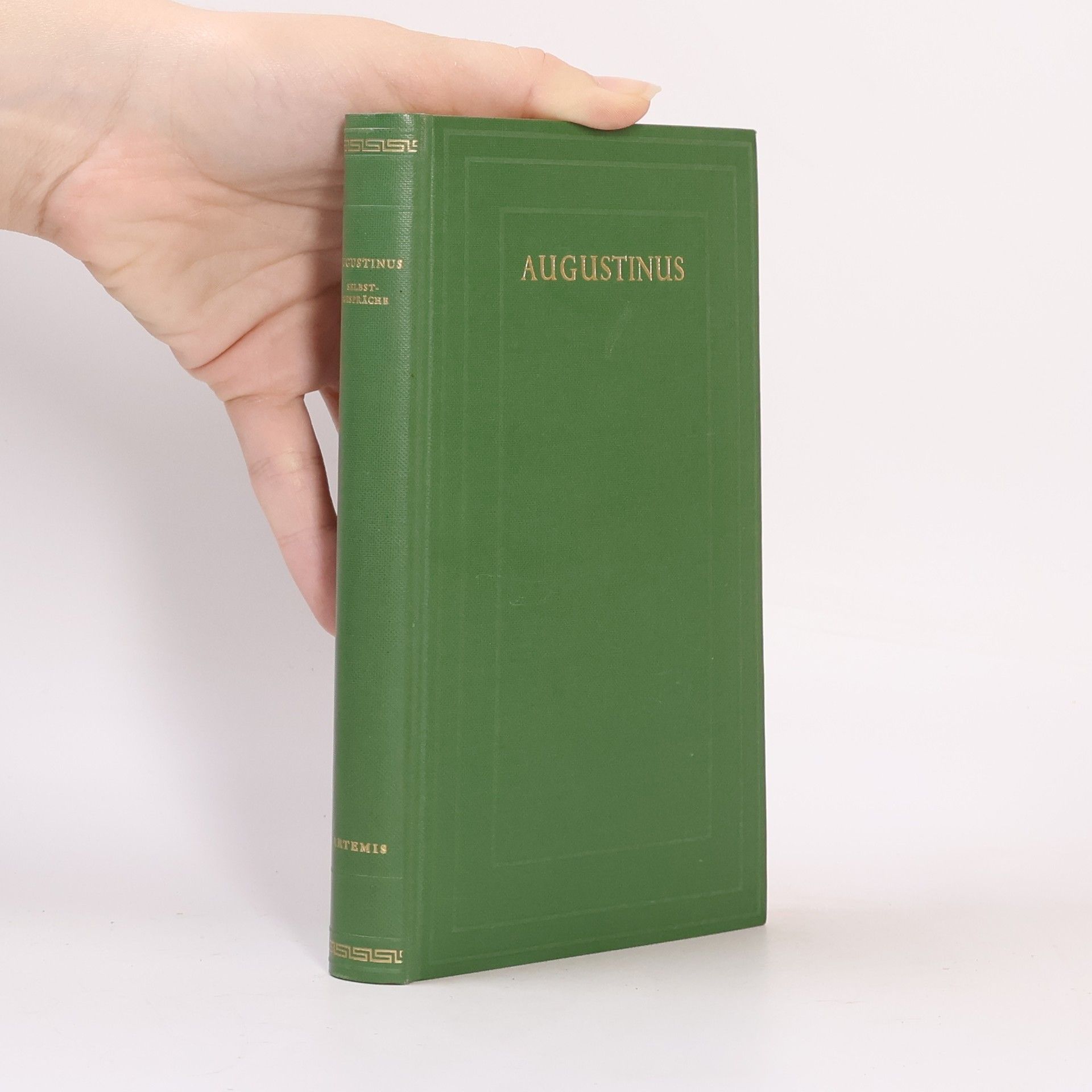 Aurelius Augustinus Selbstgespräche über Gott und die Unsterblichkeit der Seele