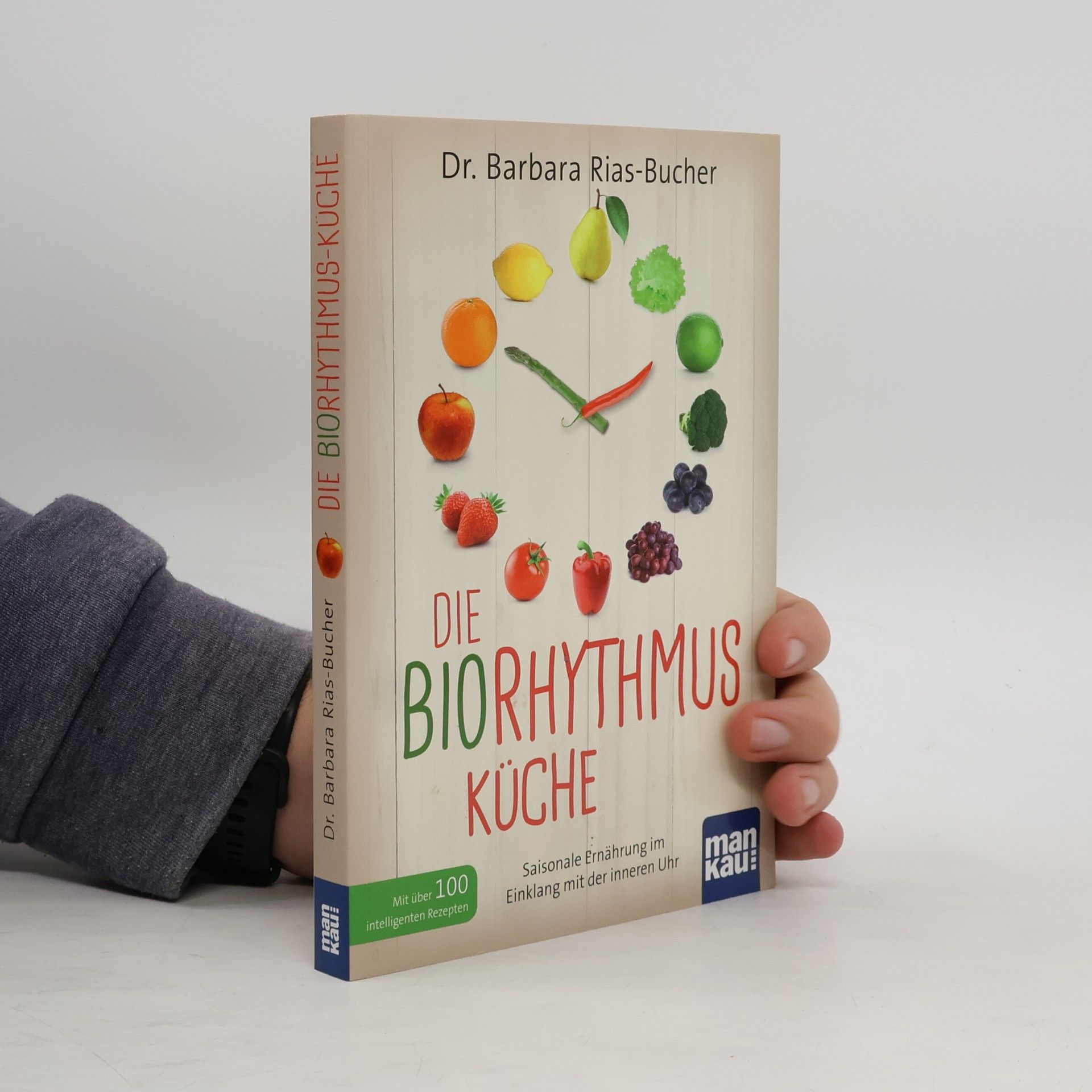 Barbara Bucher Rias Die Biorhythmus-Küche