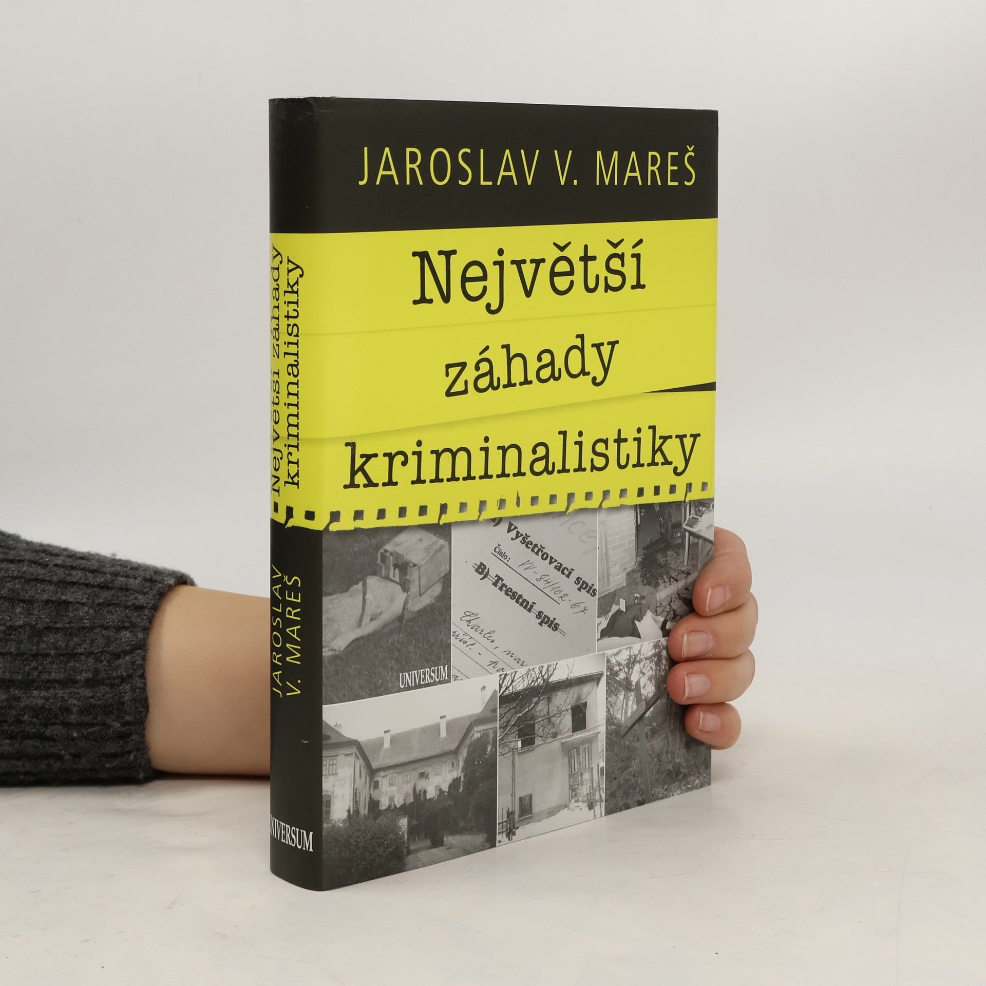 Jaroslav Mareš Největší záhady kriminalistiky