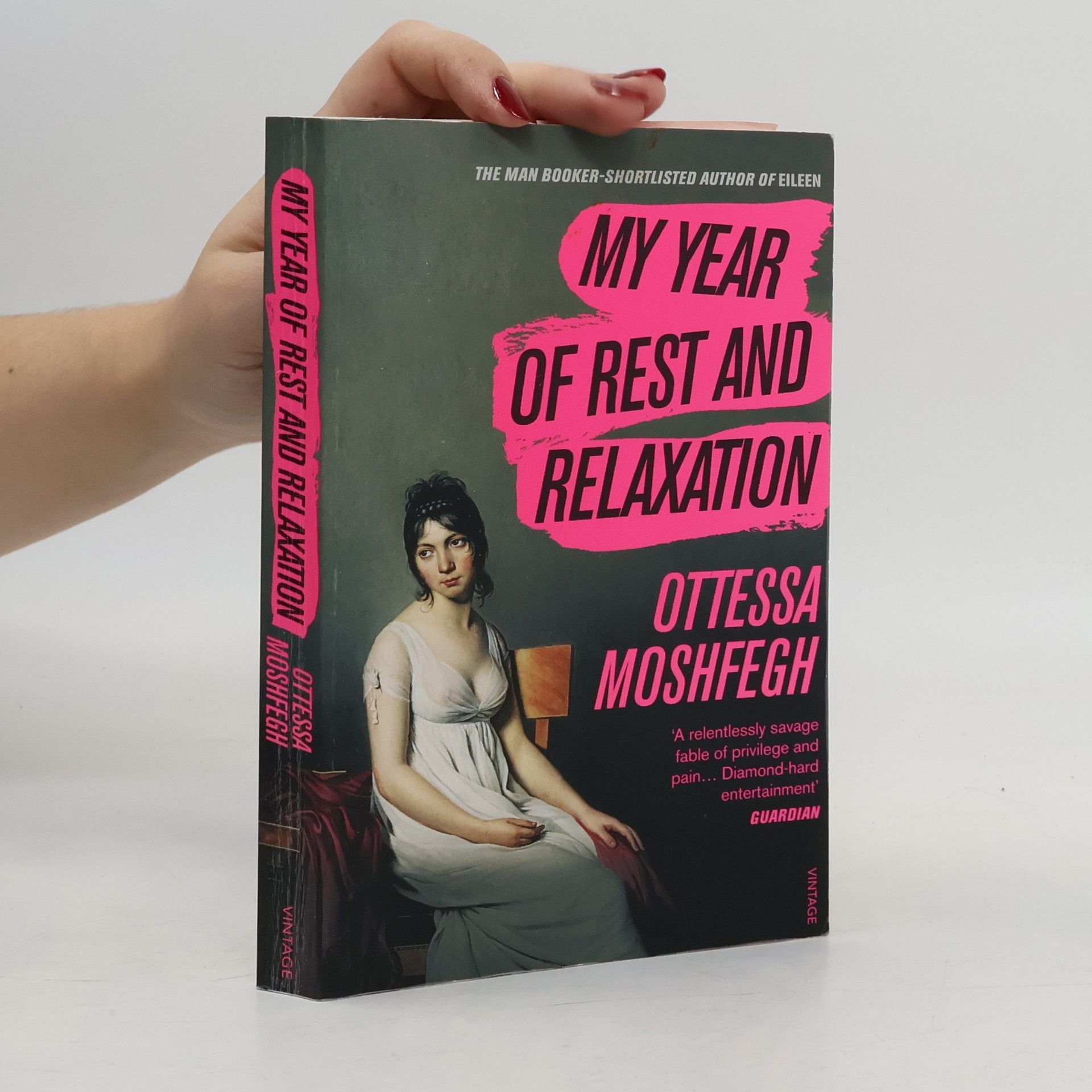 Ottessa Moshfegh My Year of Rest and Relaxation