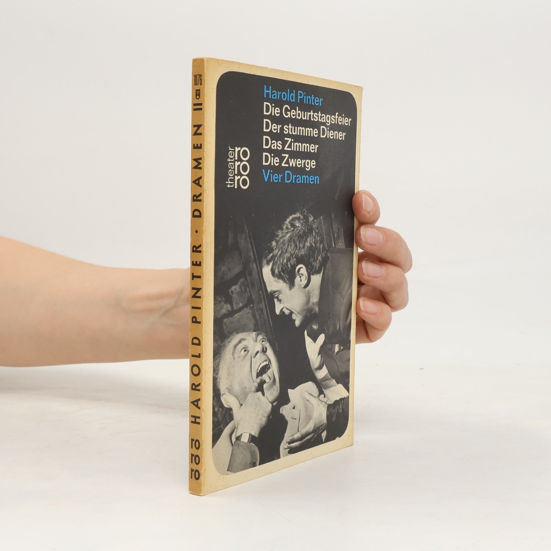 Harold Pinter Die Geburtstagsfeier. Der stumme Diener. Das Zimmer. Die Zwerge