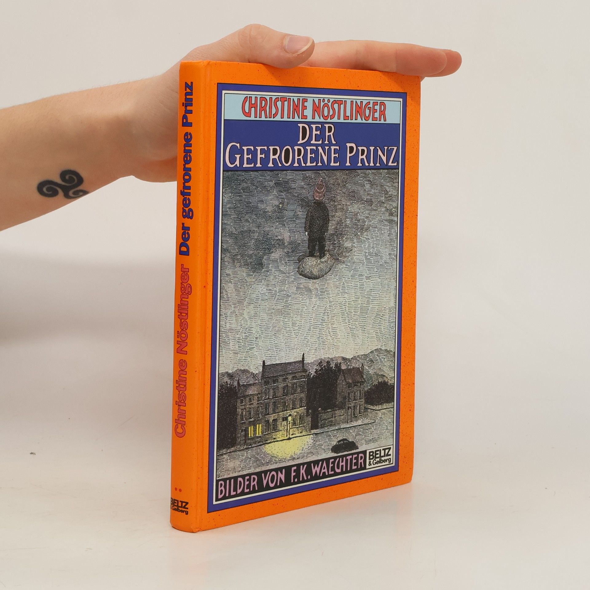 Christine Nöstlinger Der gefrorene Prinz. Märchenroman