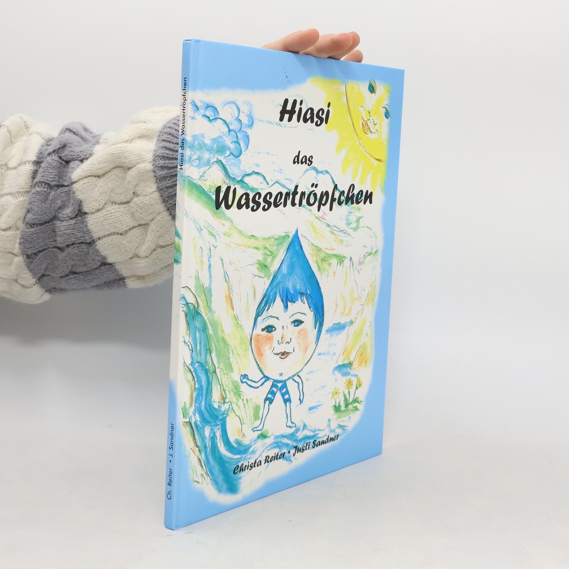 Justi Sandner Hiasi das Wassertröpfchen