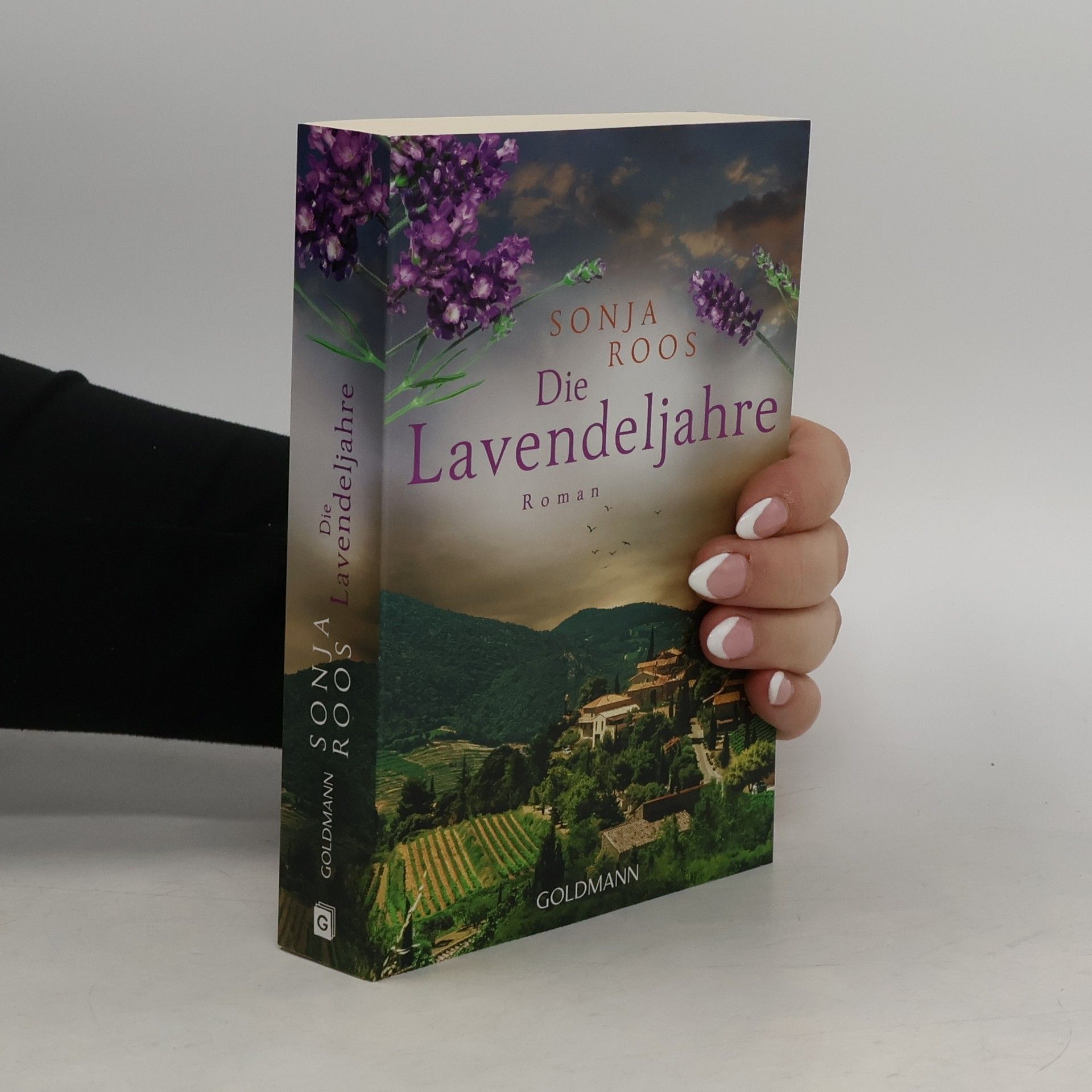 Sonja Roos Die Lavendeljahre