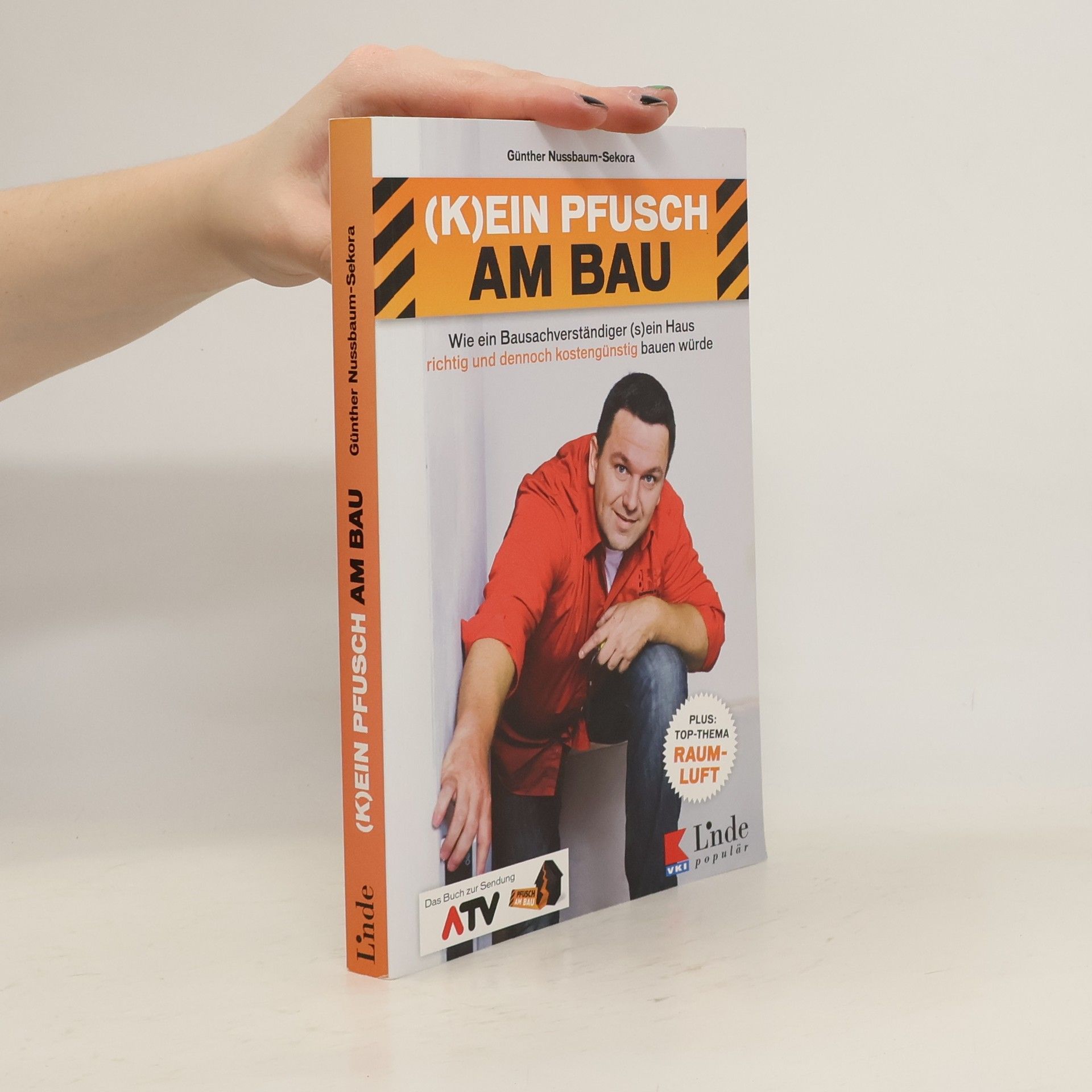 Günther Nussbaum (K)ein Pfusch am Bau
