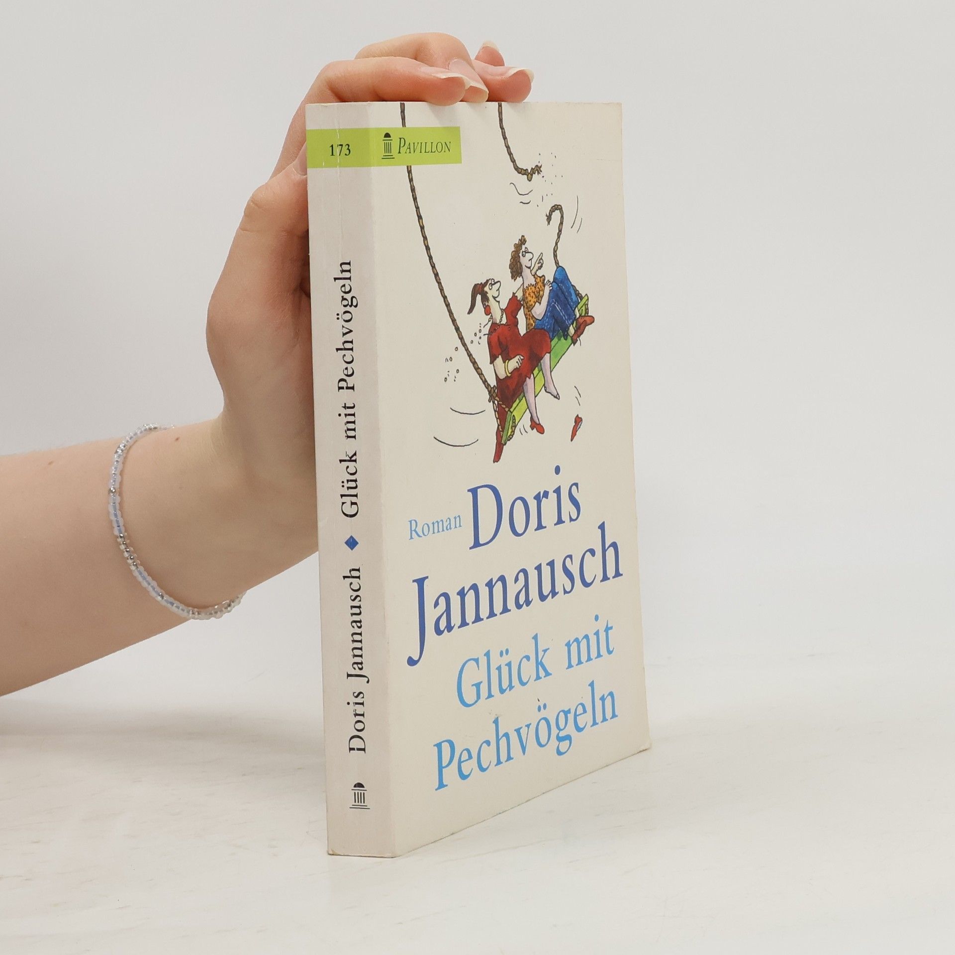 Doris Jannausch Glück mit Pechvögeln