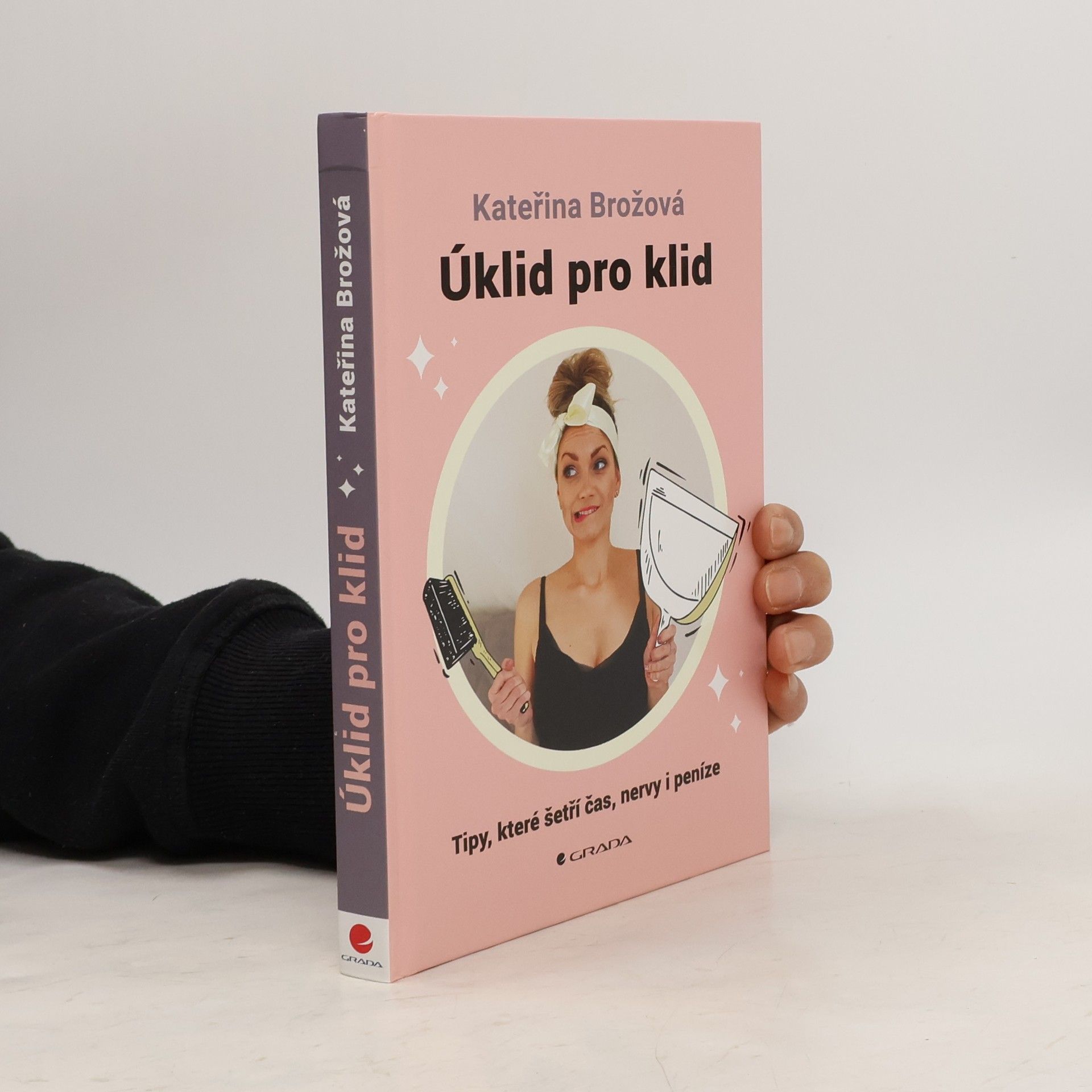 Úklid pro klid. tipy, které šetří čas, nervy i peníze