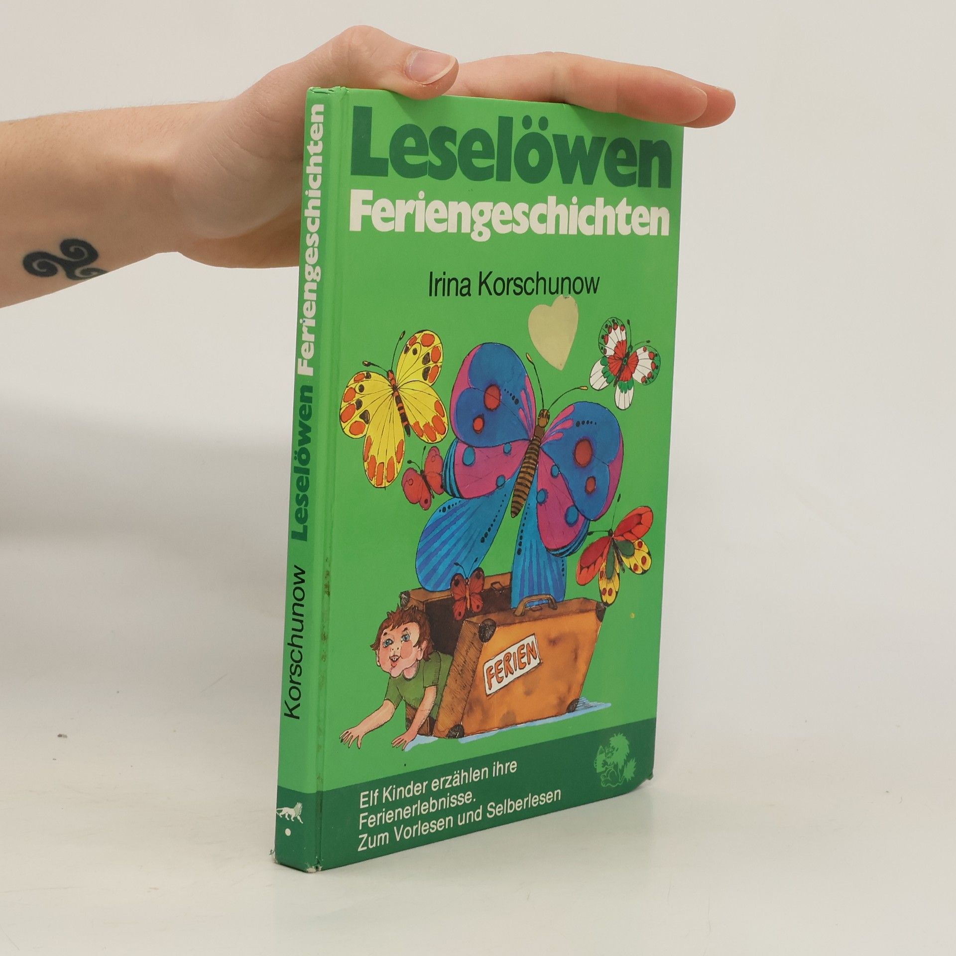 Irina Korschunow Leselöwen-Feriengeschichten