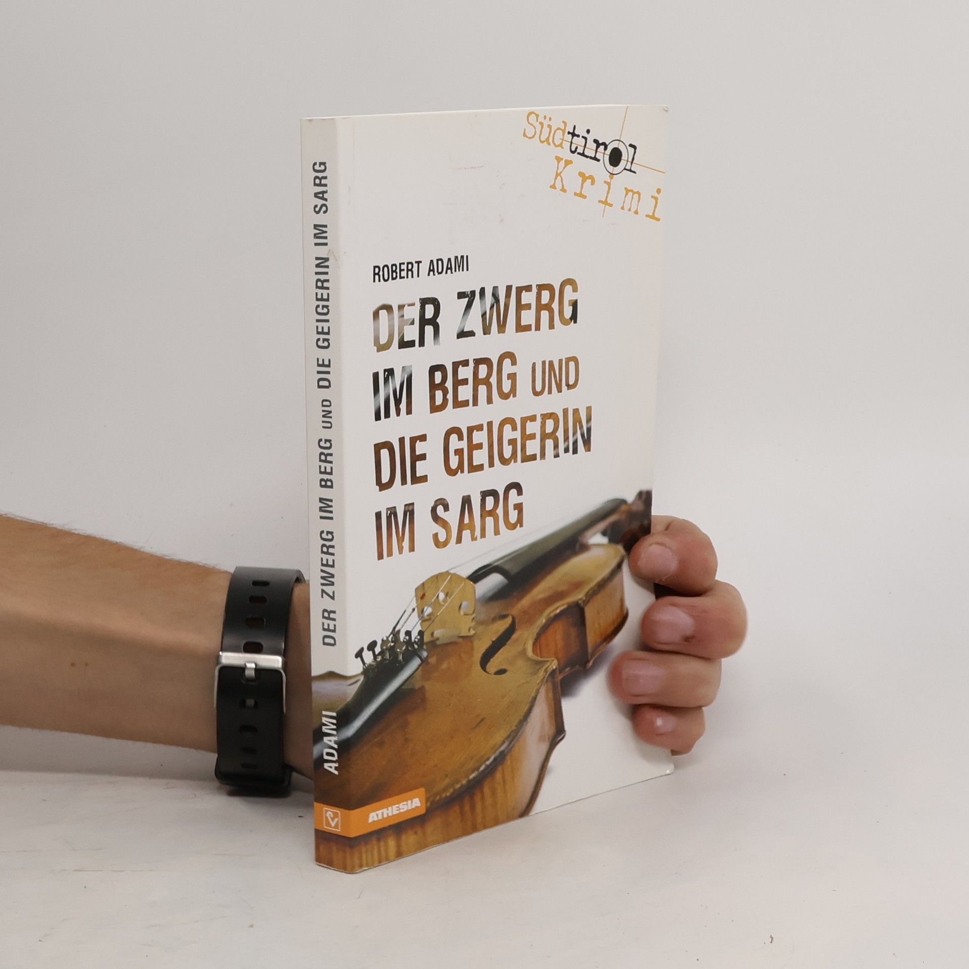 Der Zwerg im Berg und die Geigerin im Sarg