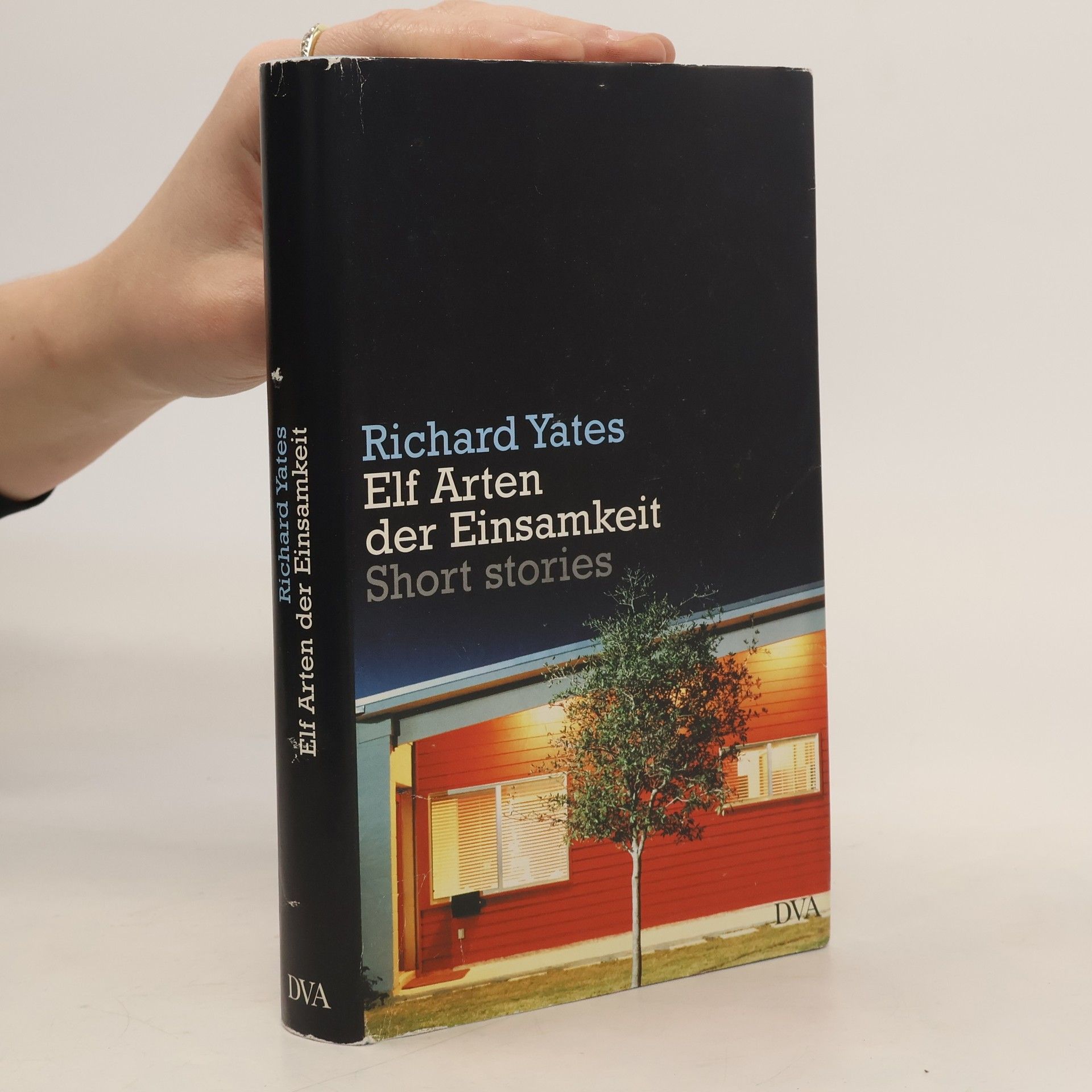 Richard Yates Elf Arten der Einsamkeit