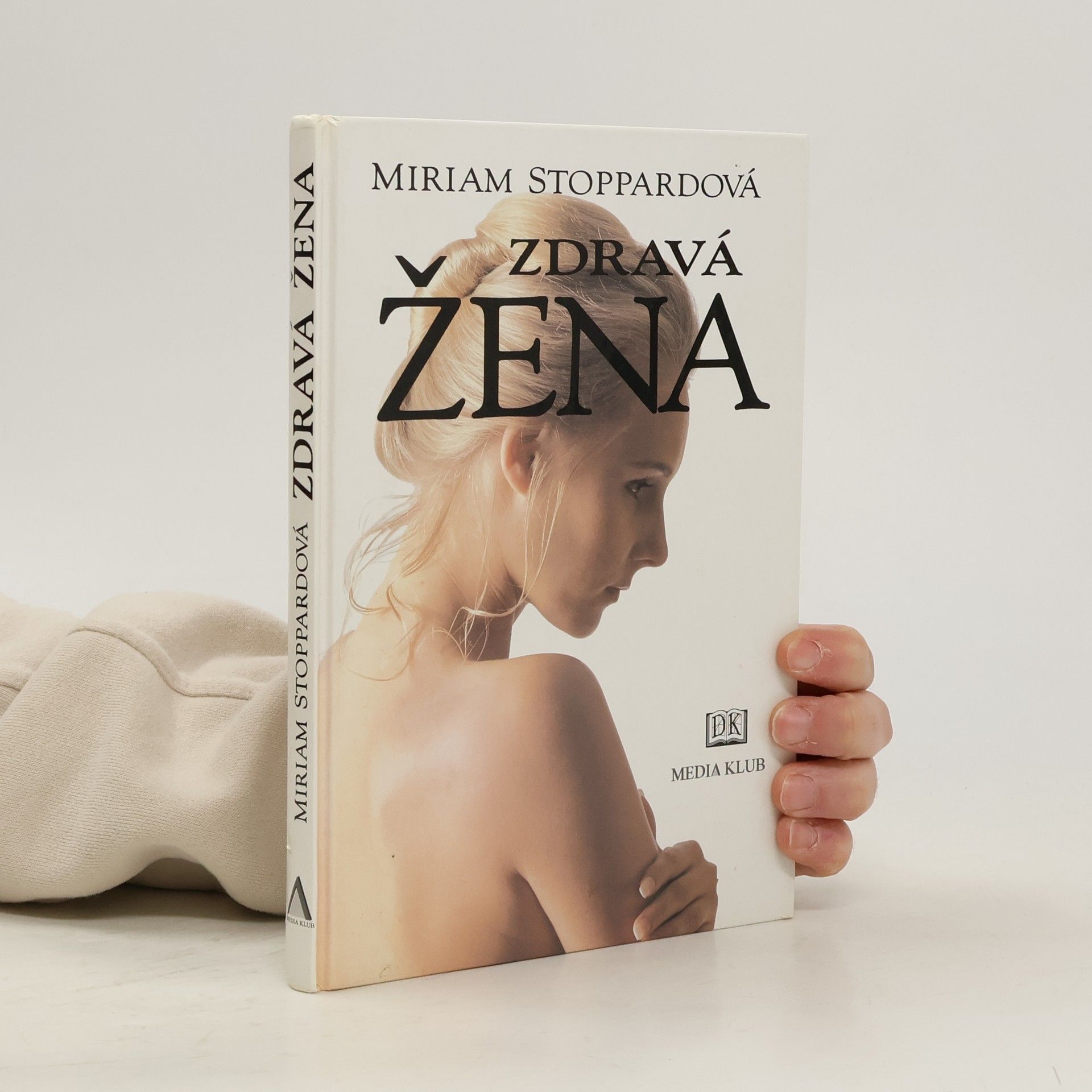 Miriam Stoppard Zdravá žena