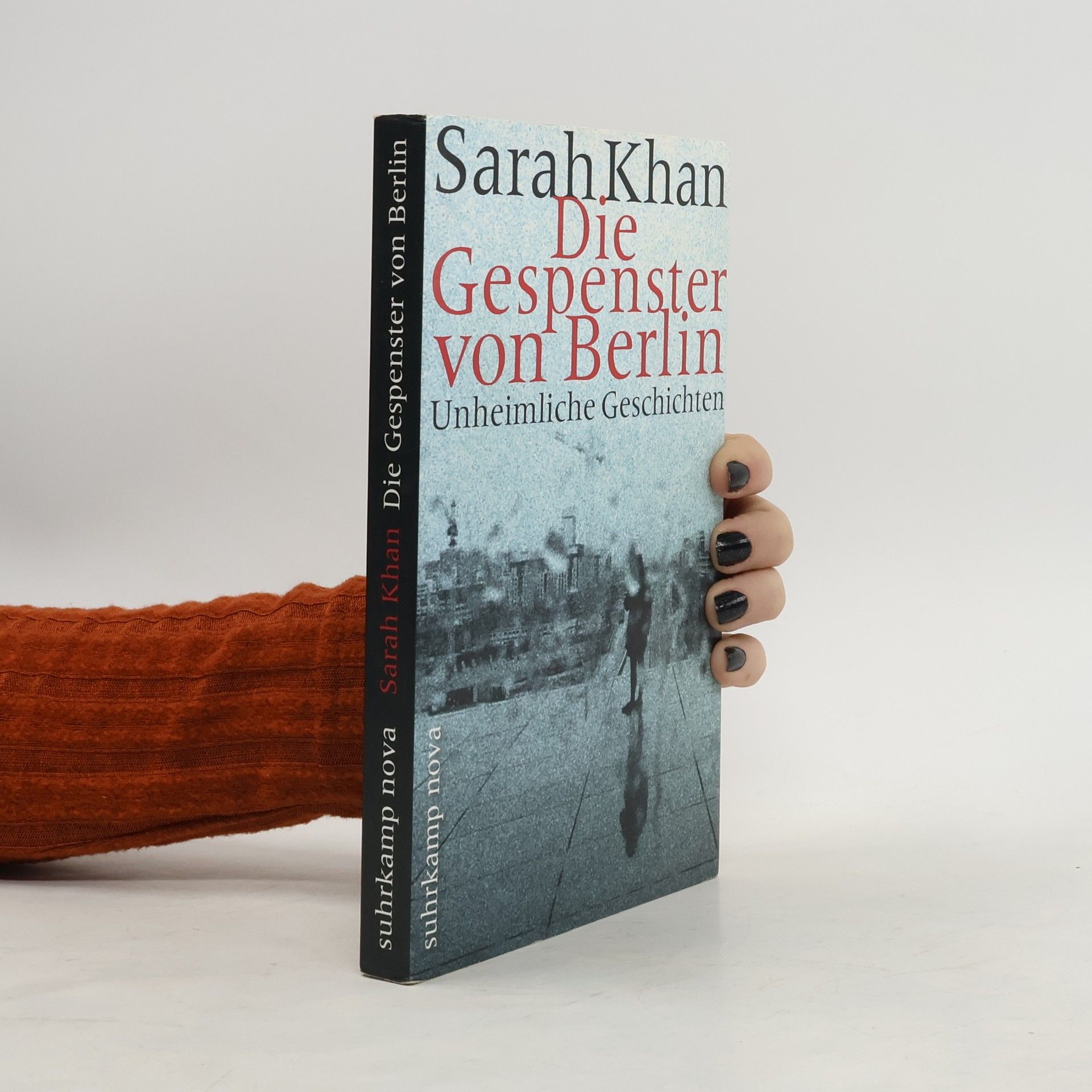 Sarah Khan Die Gespenster von Berlin