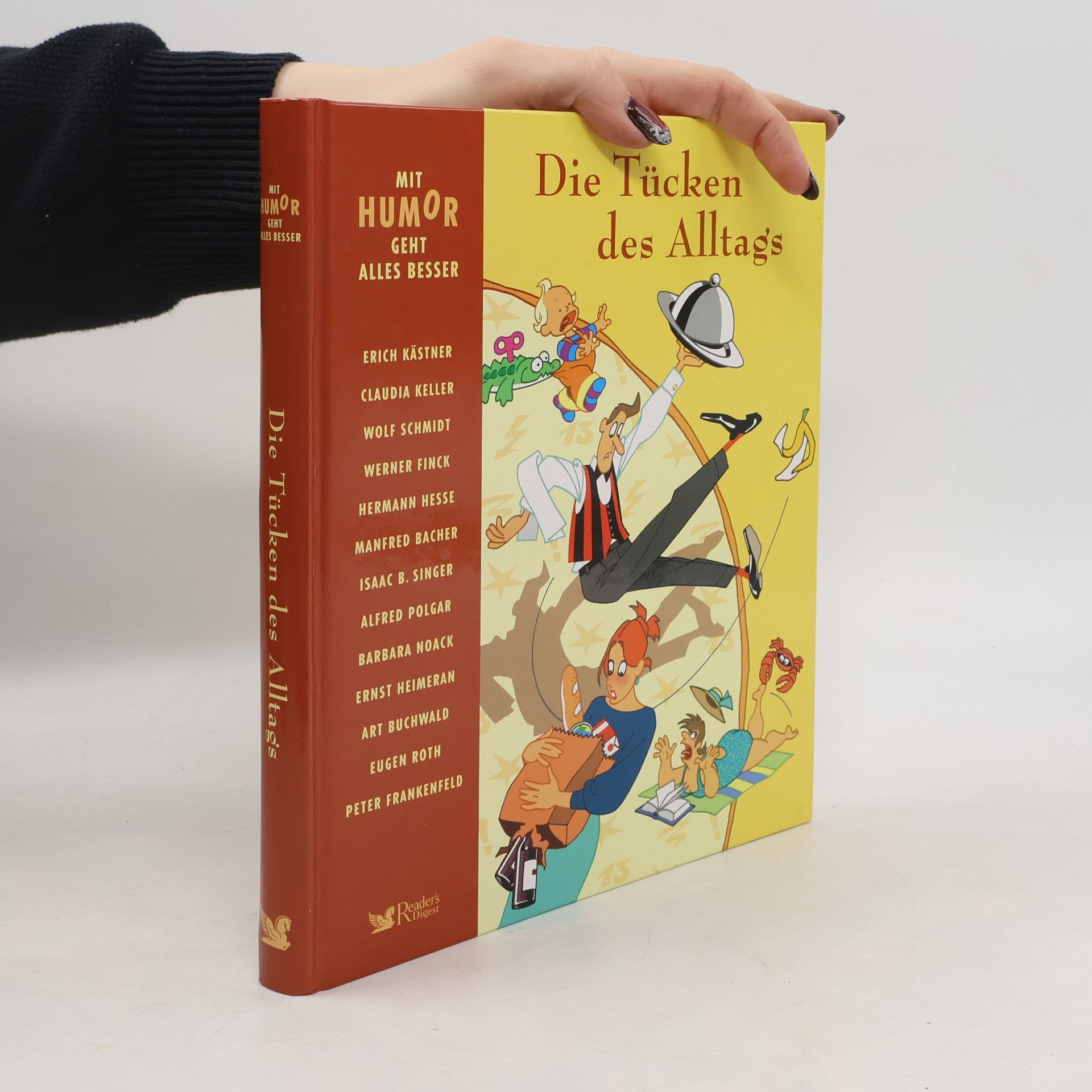 Autorenkollektiv Die Tücken des Alltags