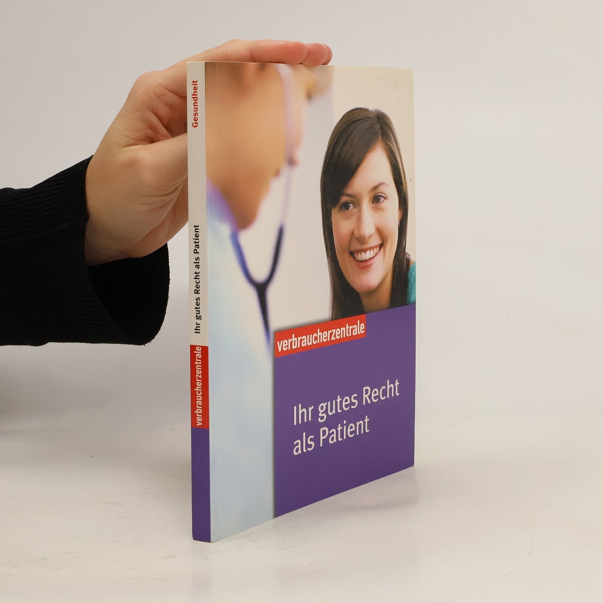 Ihr gutes Recht als Patient