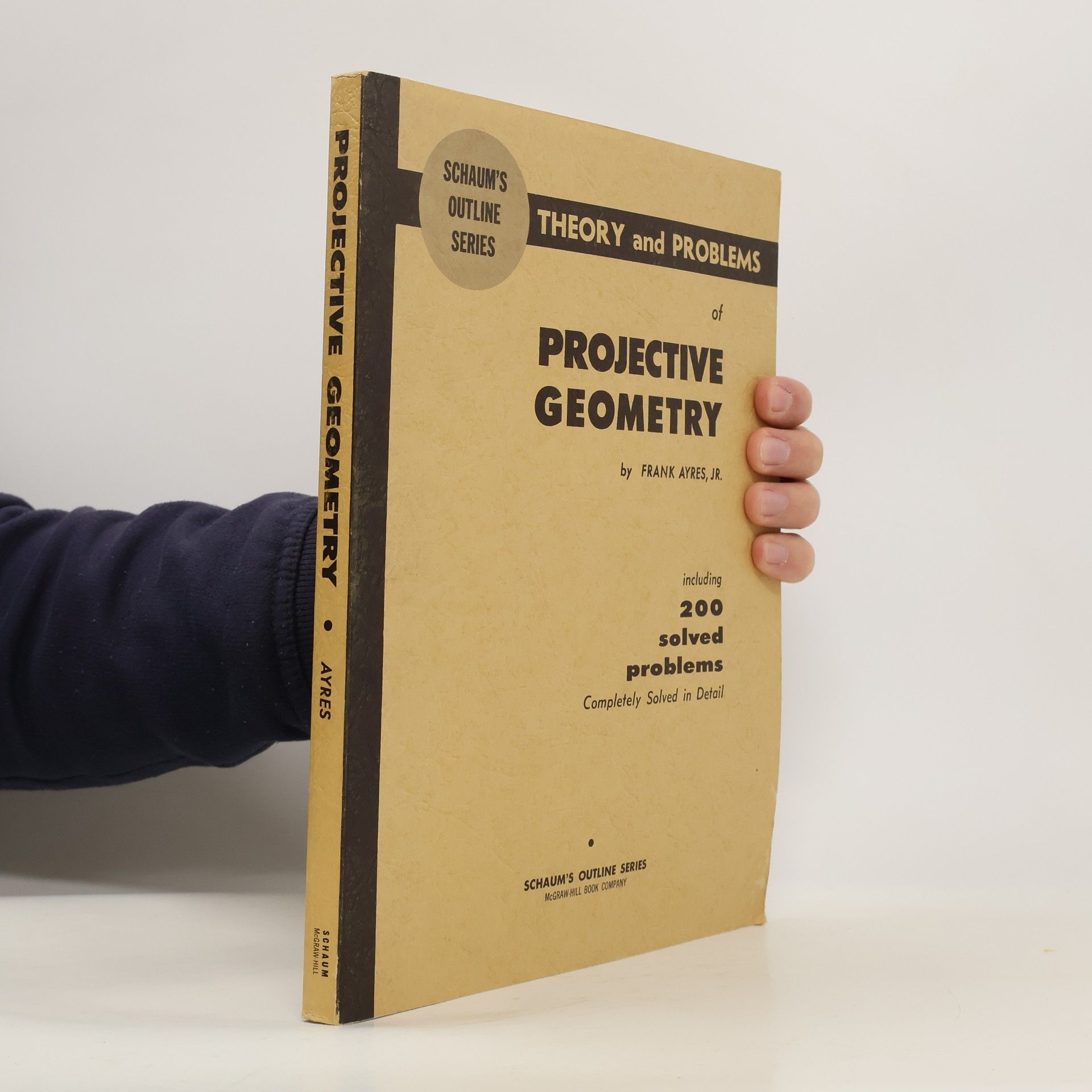 Frank Ayres Theory and Problems of Projective Geometry