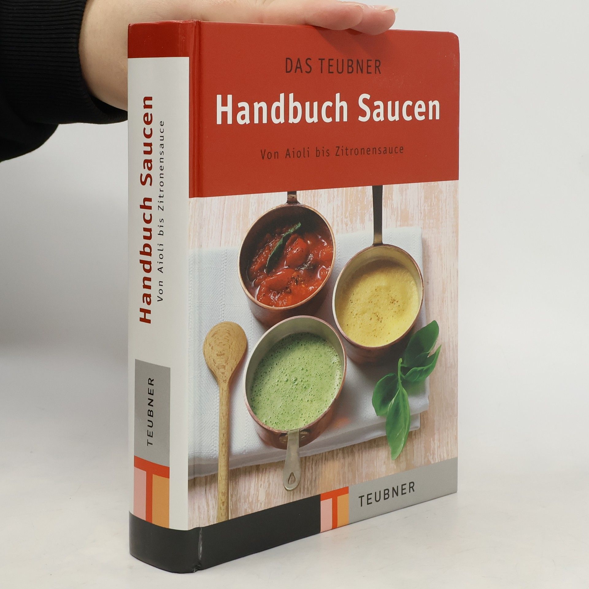 AA.VV. Das Teubner Handbuch Saucen