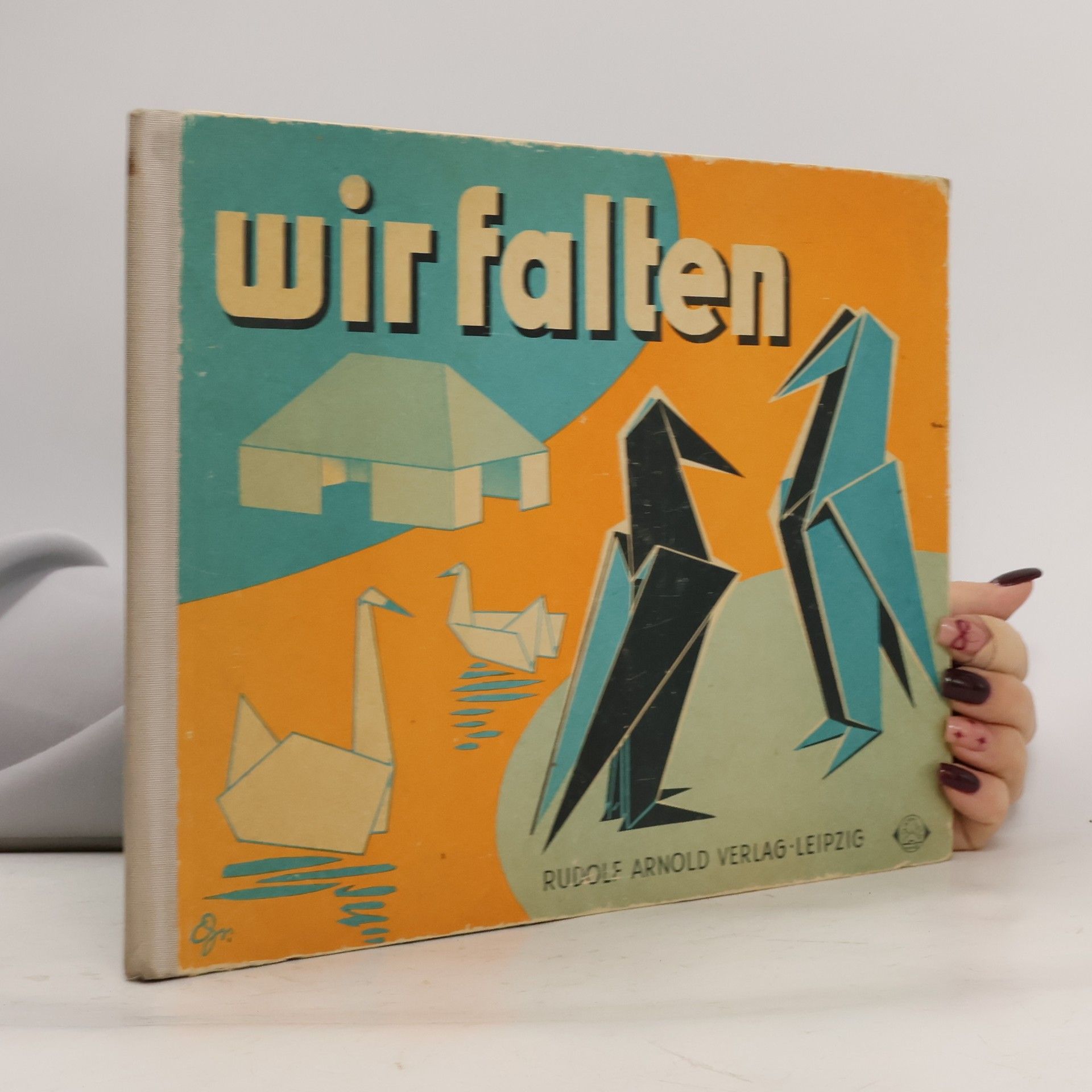 Gerta Schumann Wir falten