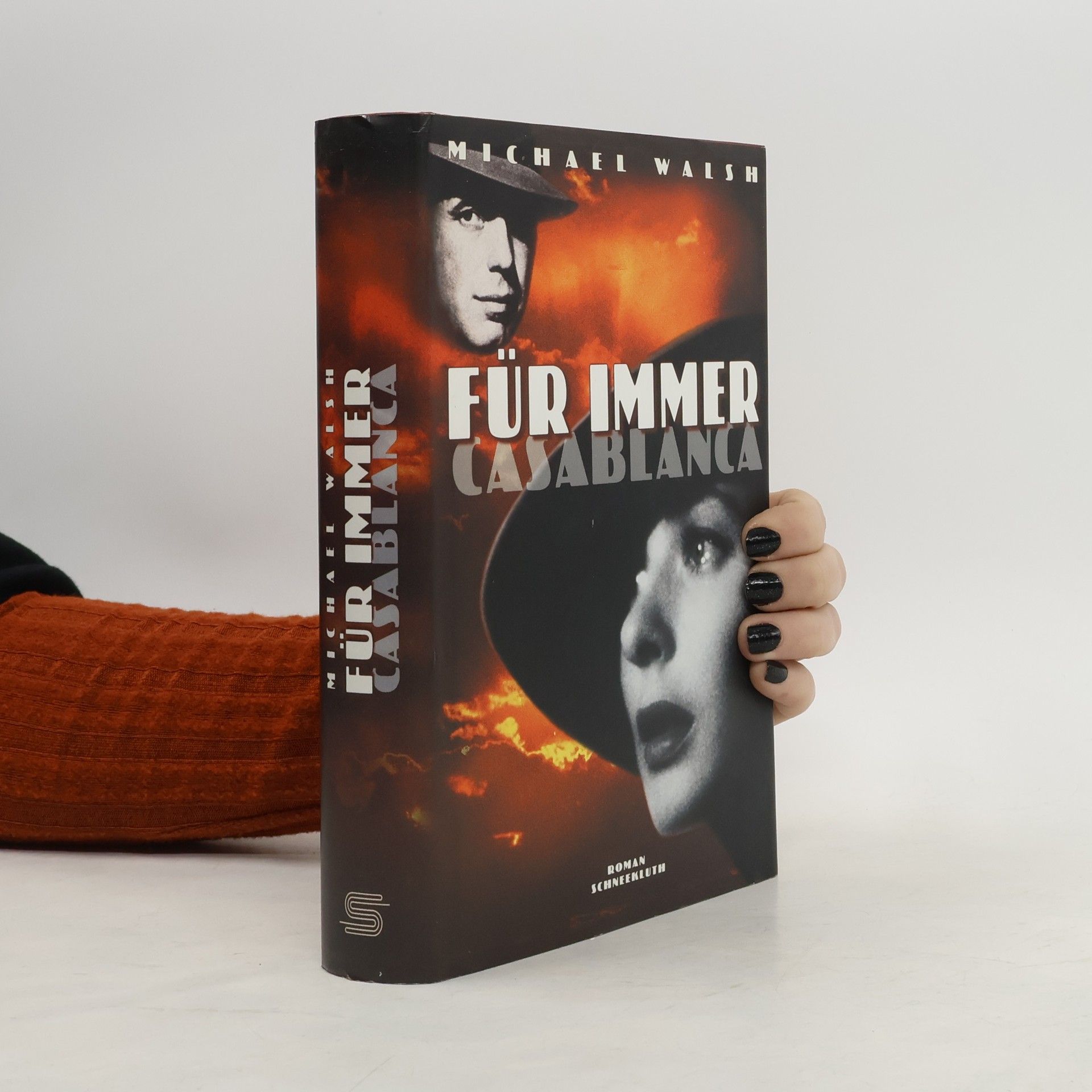 Michael Walsh Für immer Casablanca