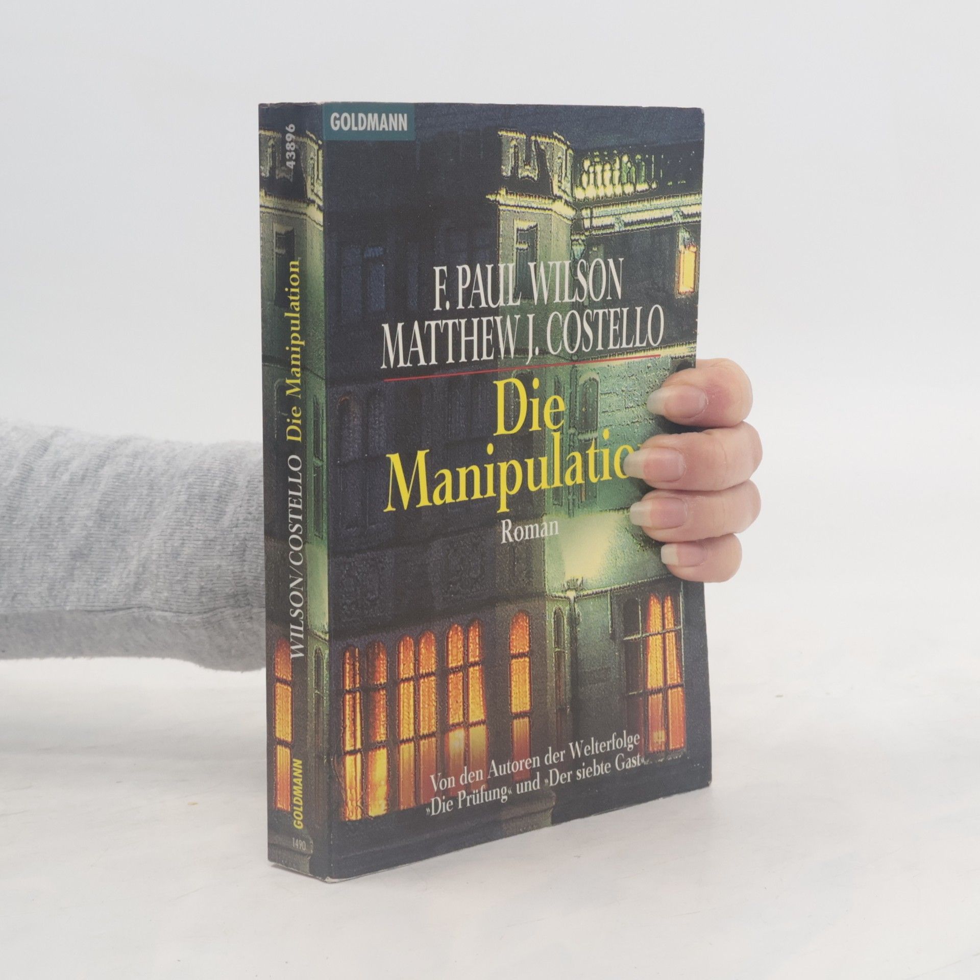 Francis Paul Wilson Die Manipulation