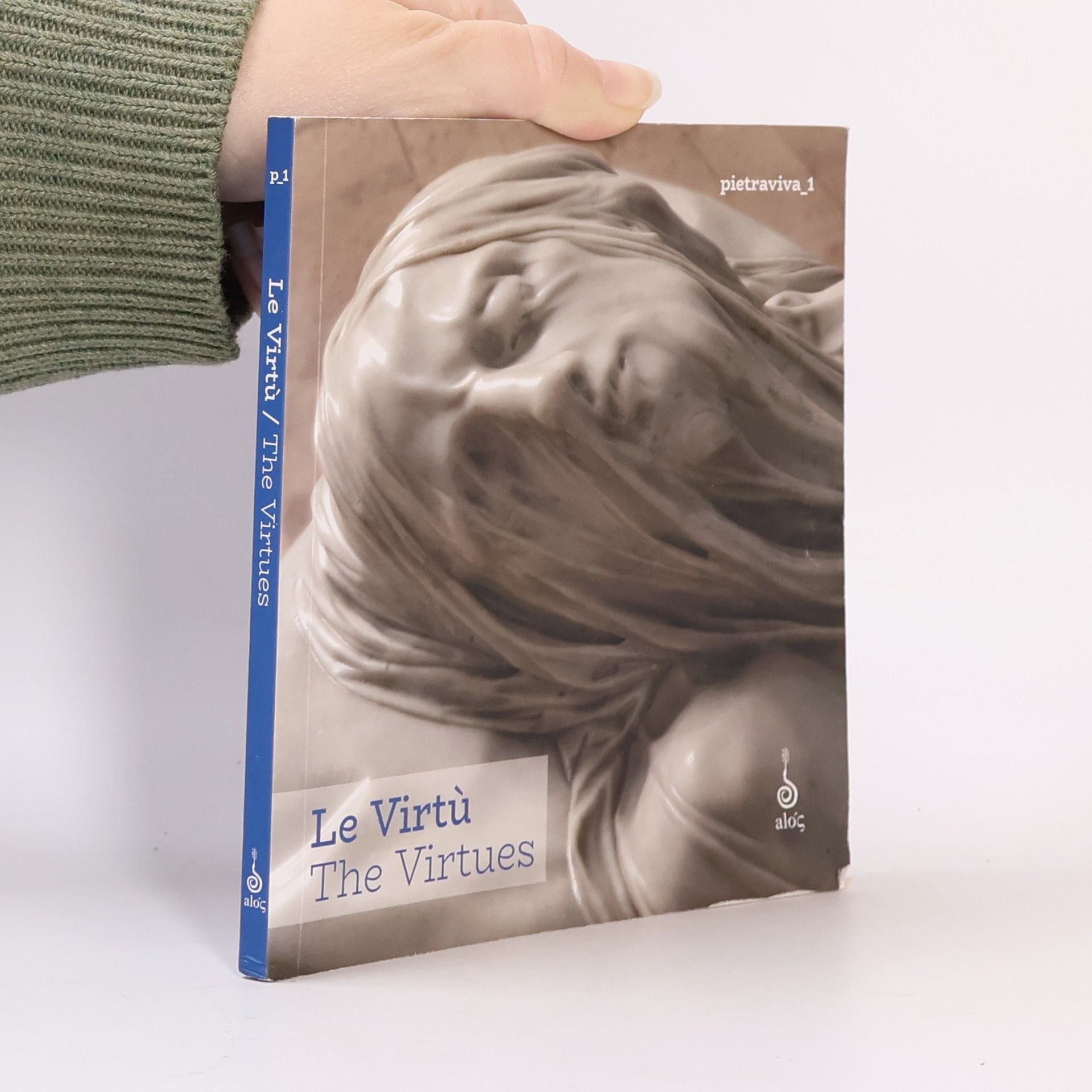 Leo Gremaux Le Virtù - The Virtues. Ediz. illustrata