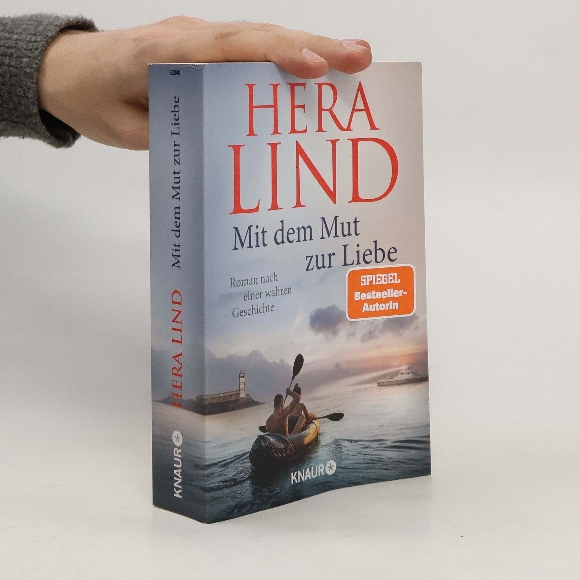 Hera Lind Mit dem Mut zur Liebe