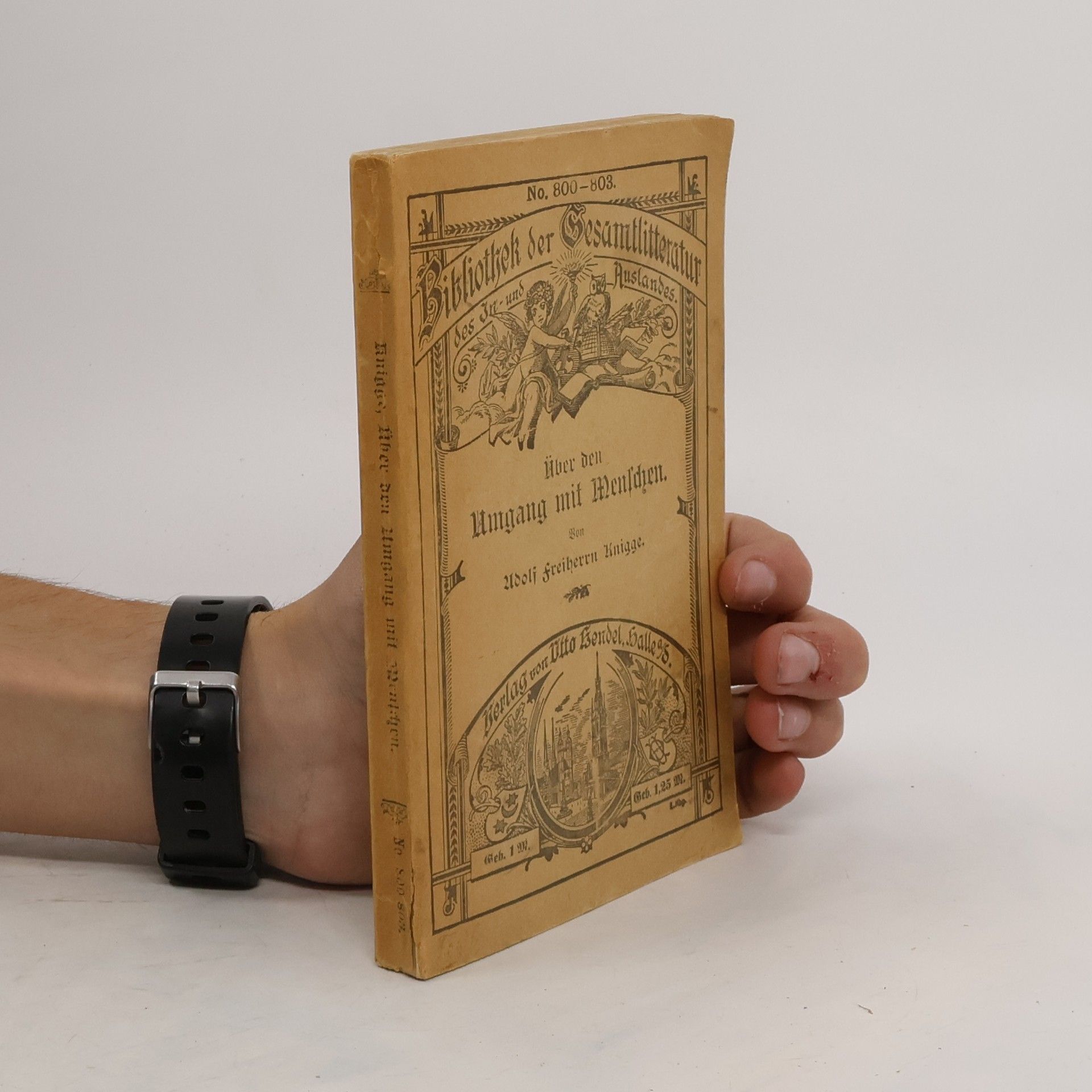 Adolph Freiherr Knigge Über den Umgang mit Menschen