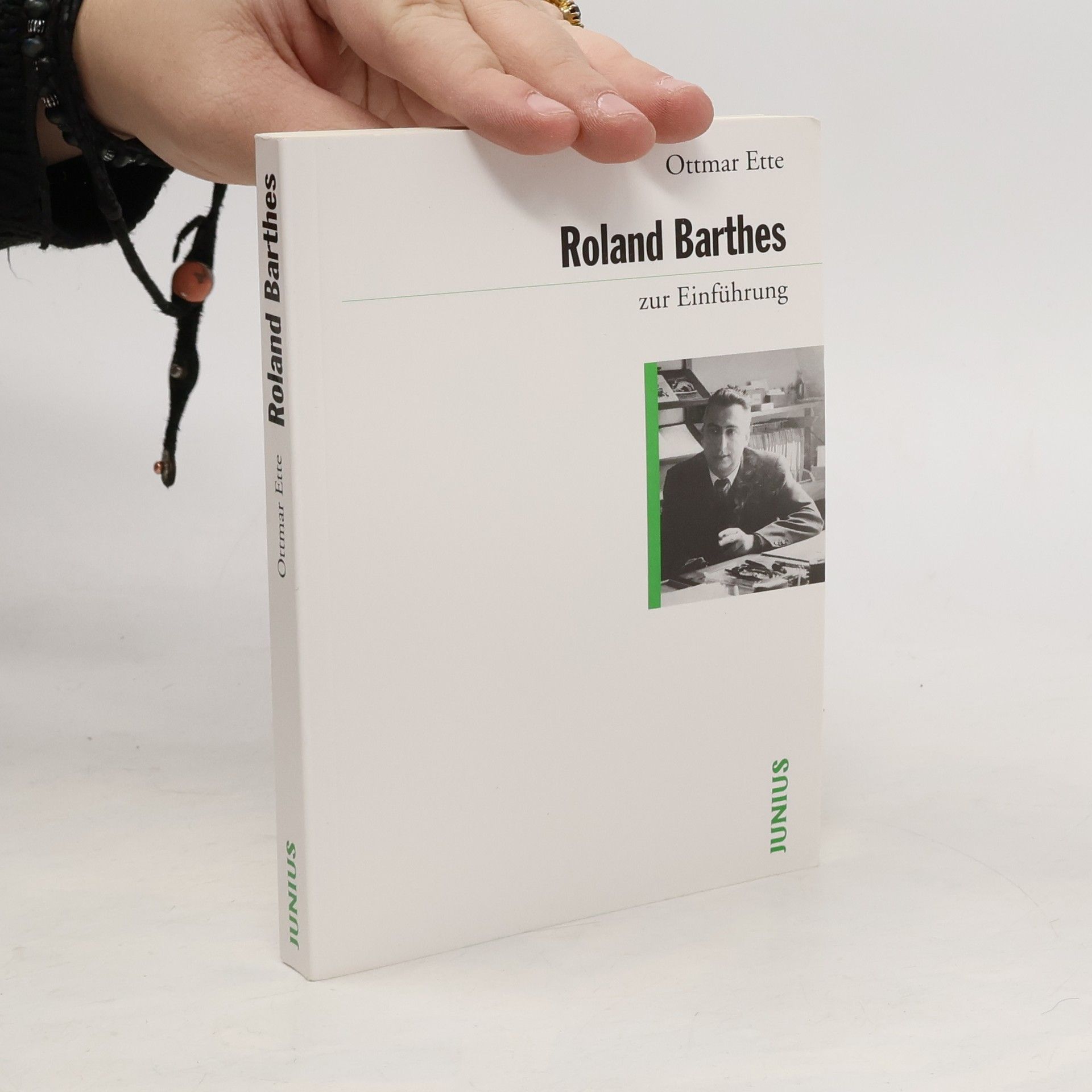 Ottmar Ette LebensZeichen - Roland Barthes zur Einführung