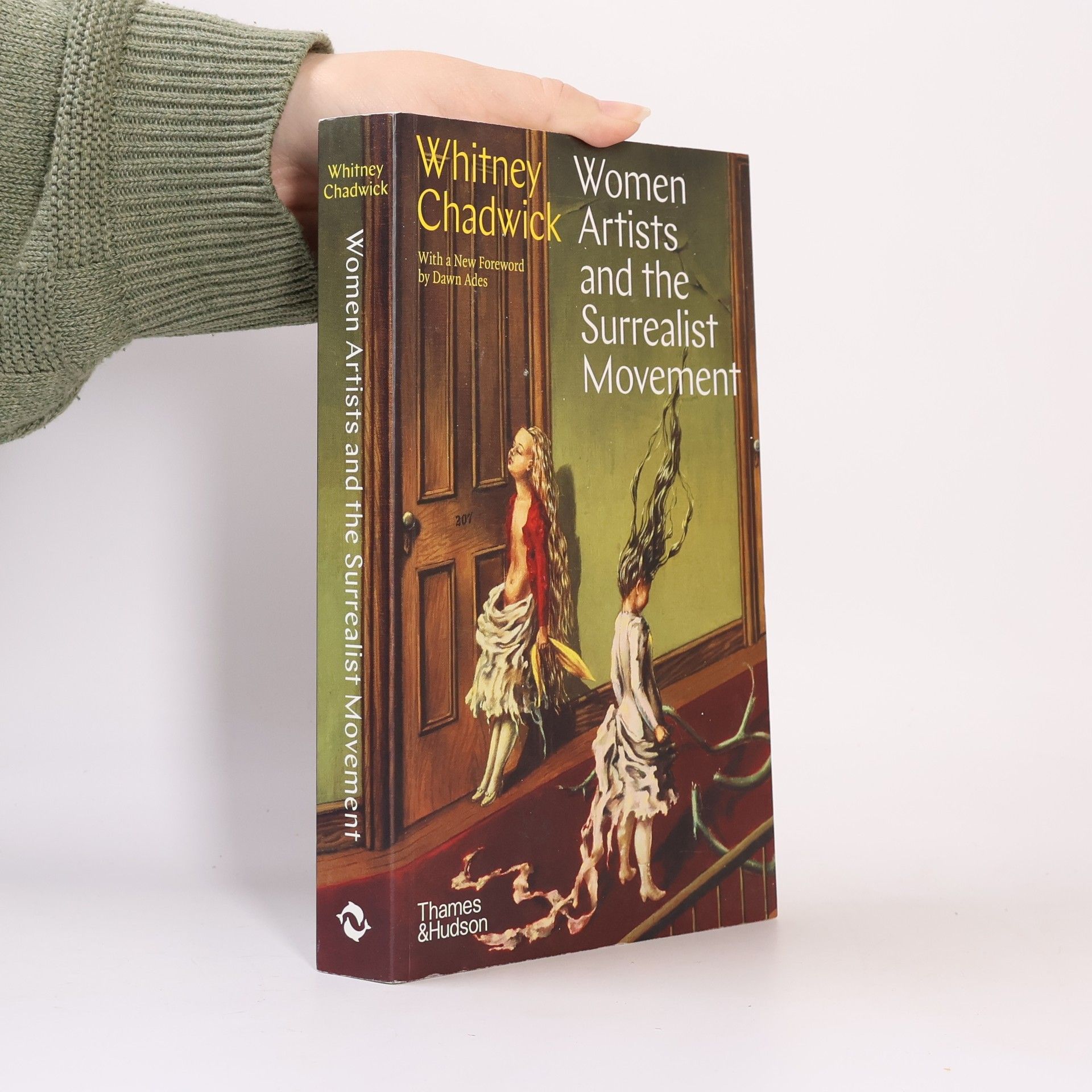 Whitney Chadwick Women Artists and the Surrealist Movement