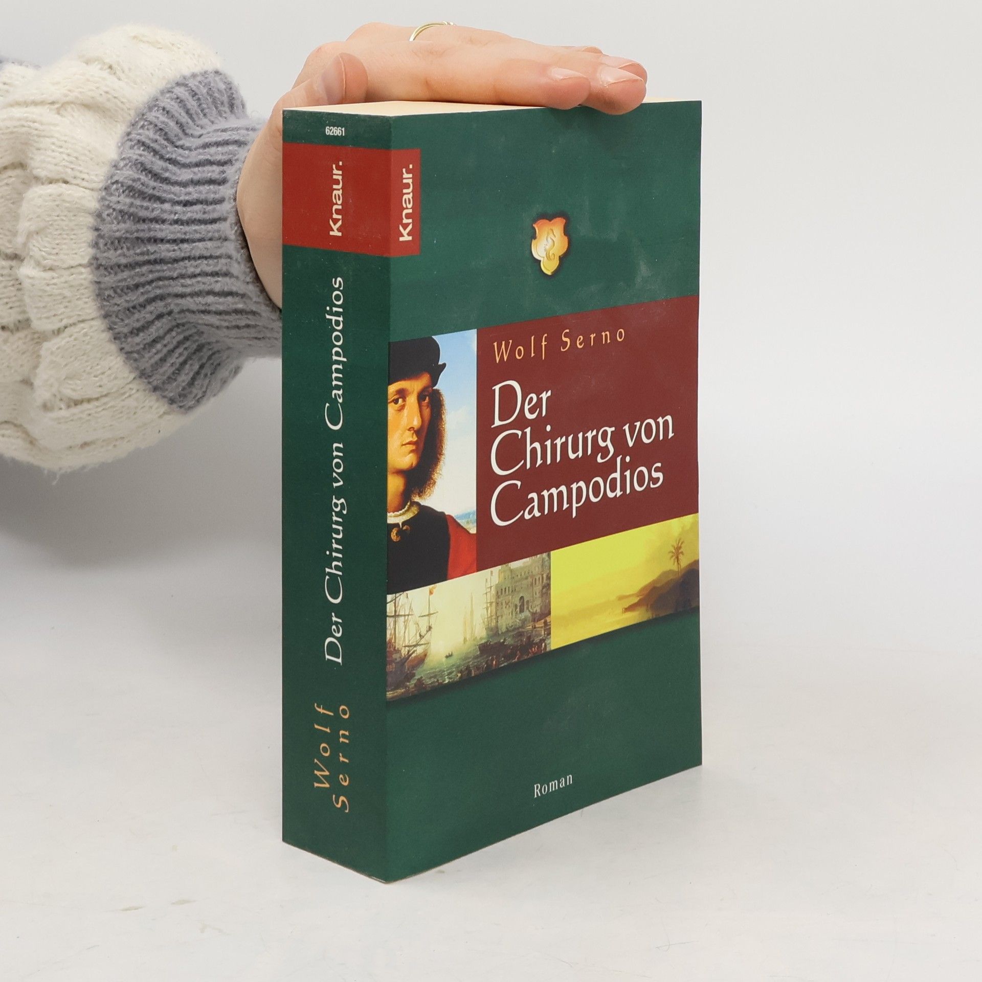 Wolf Serno Der Chirurg von Campodios