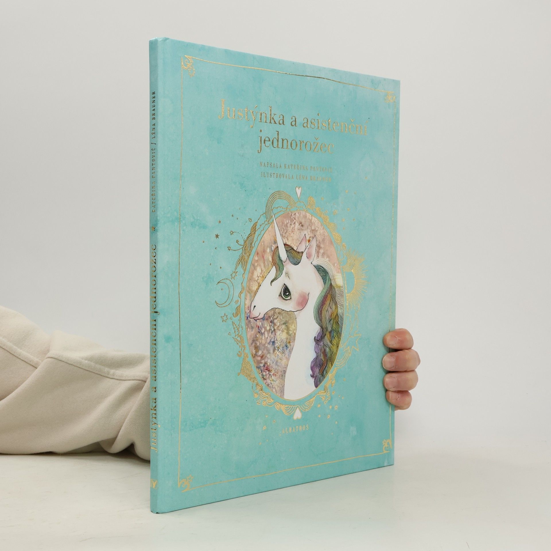 Kateřina Pantovič Justýnka a asistenční jednorožec