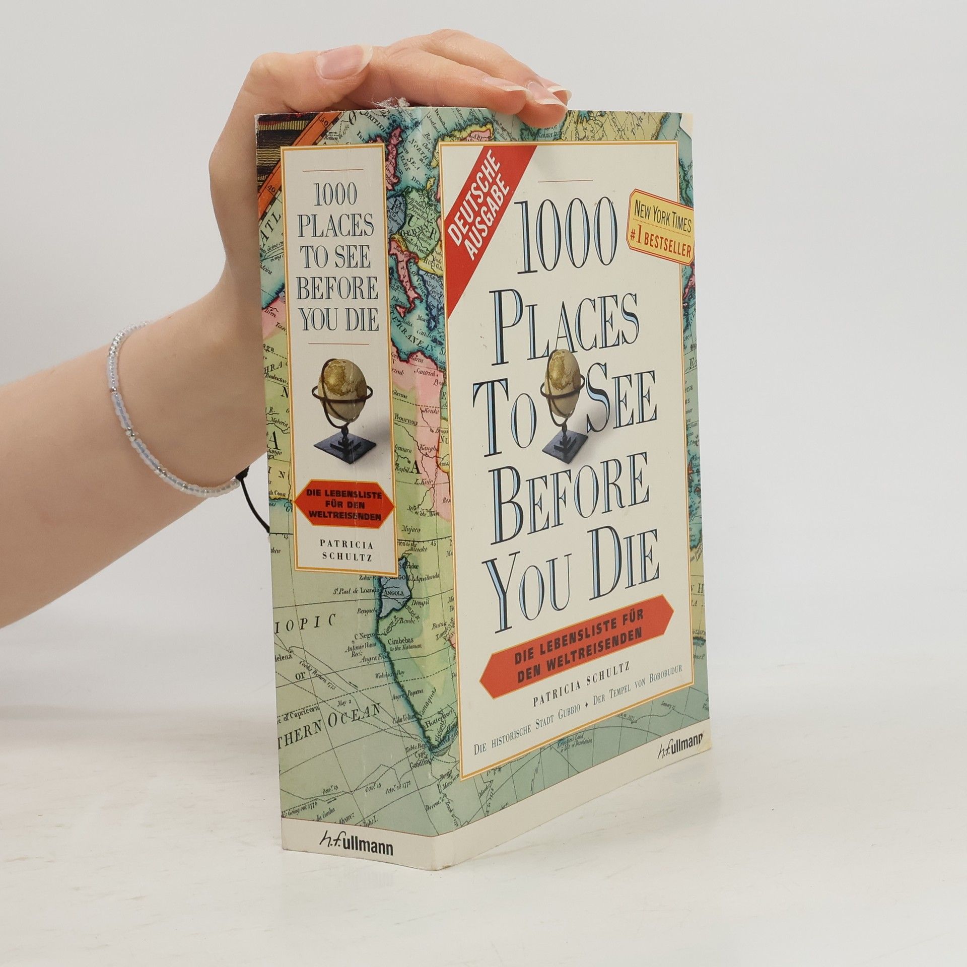 Patricia Schultz 1000 places to see before you die