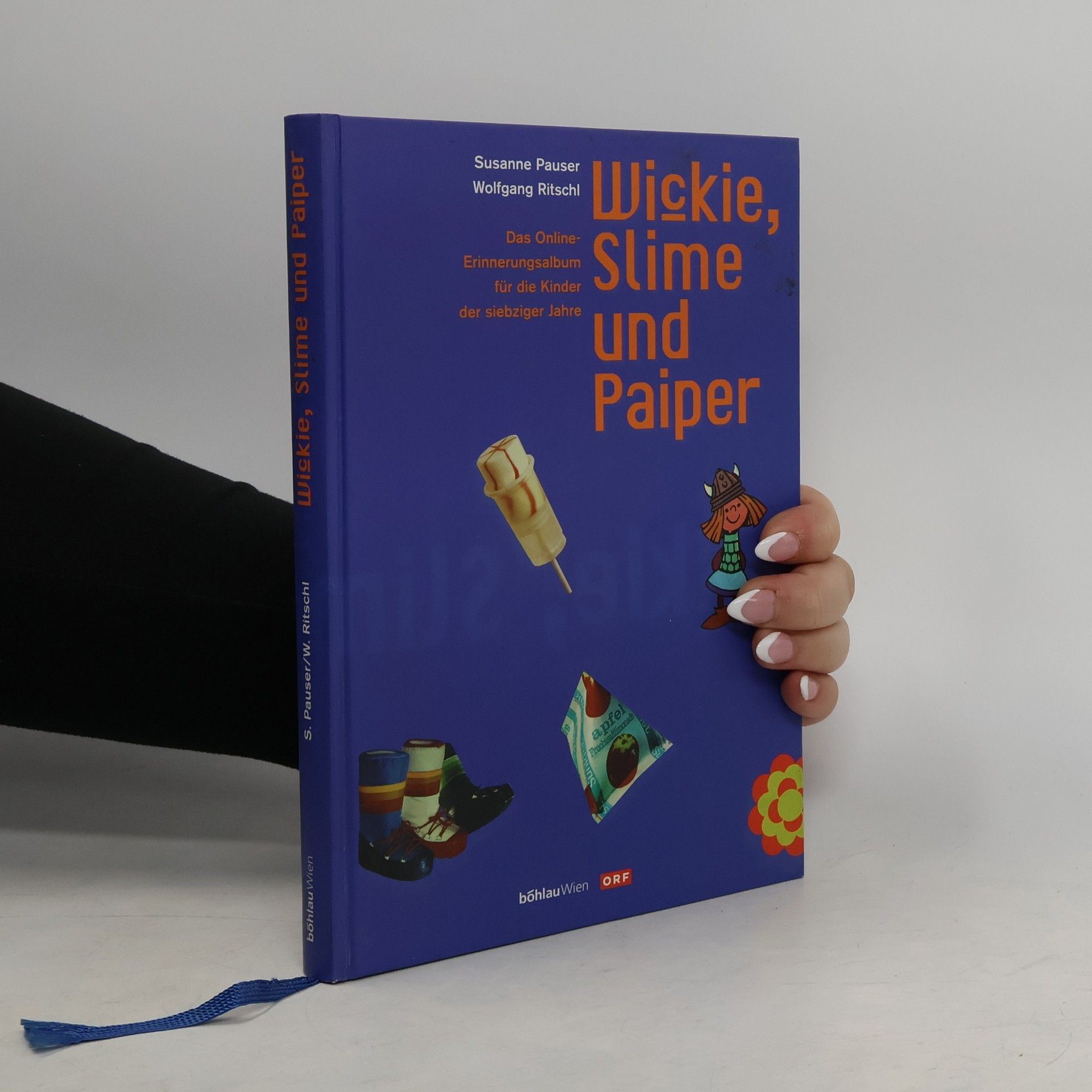 Susanne Pauser Wickie, Slime und Paiper