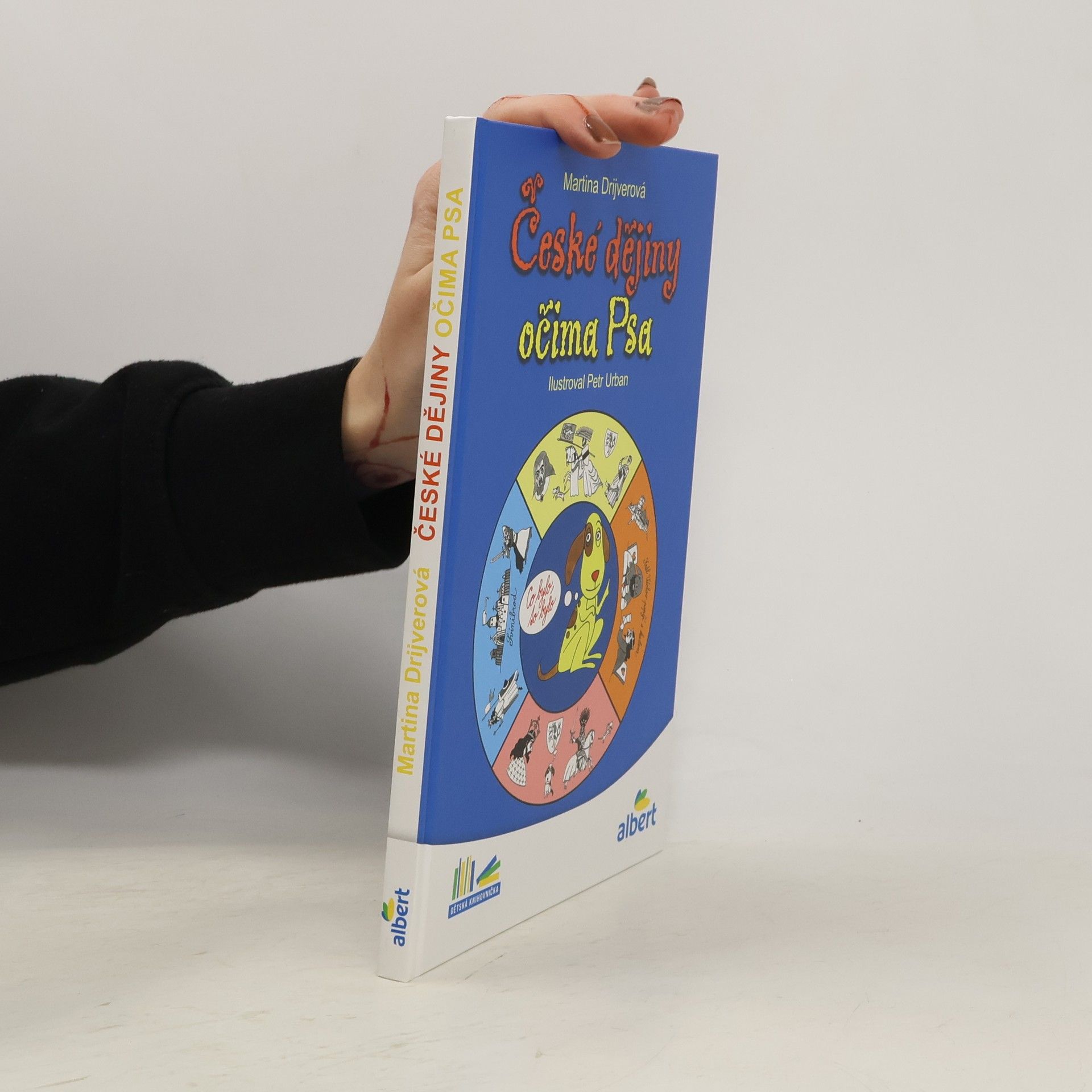 Drijverová Martina České dějiny očima Psa