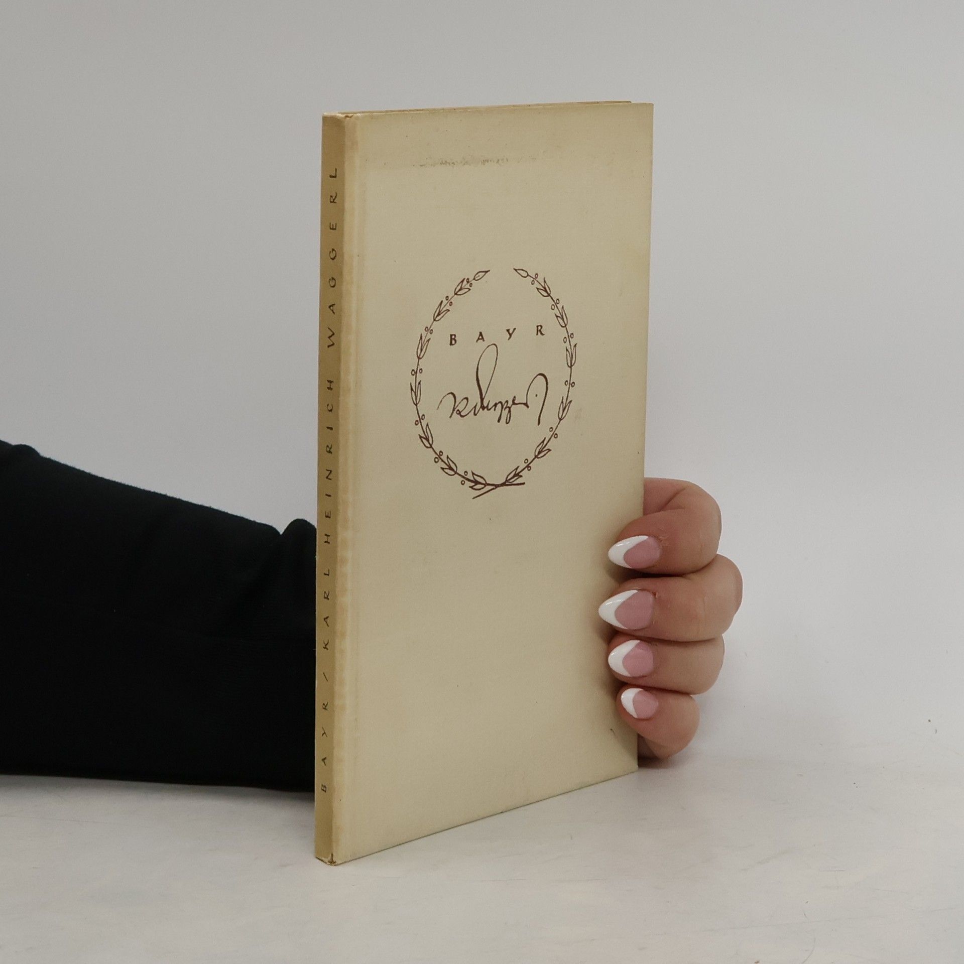 Karl Heinrich Waggerl Bayr