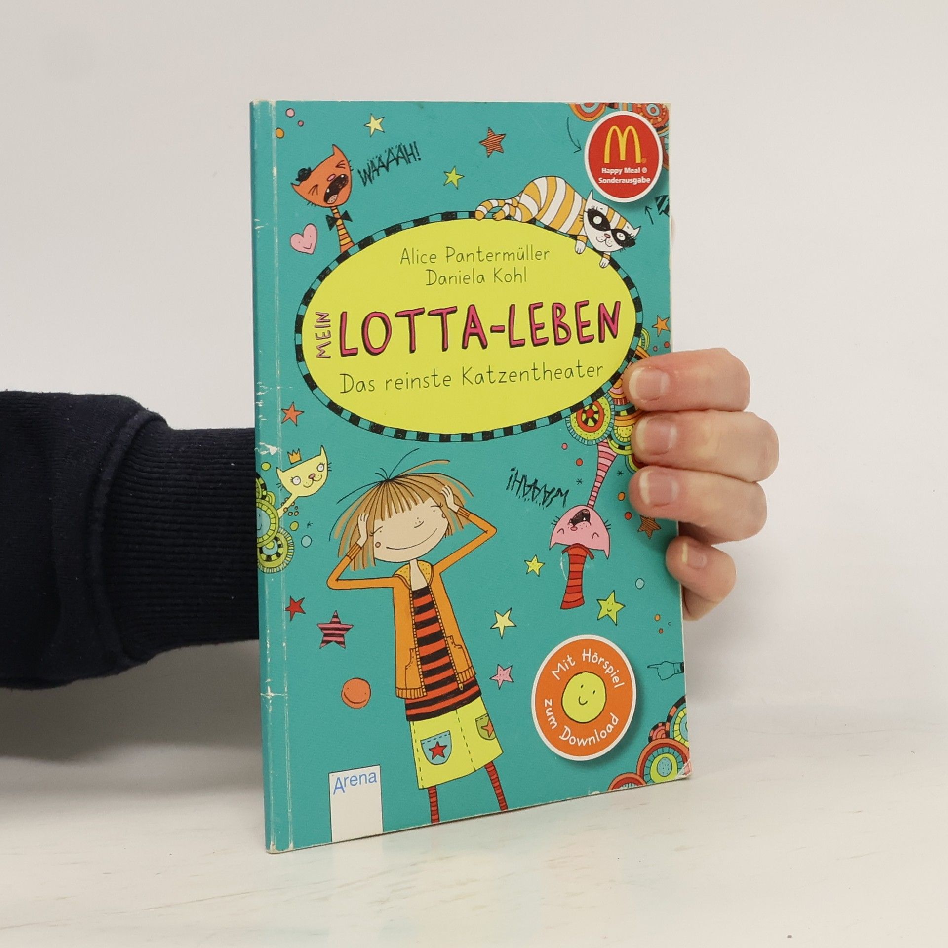 Daniela Kohl Mein Lotta-Leben. Das reinste Katzentheater