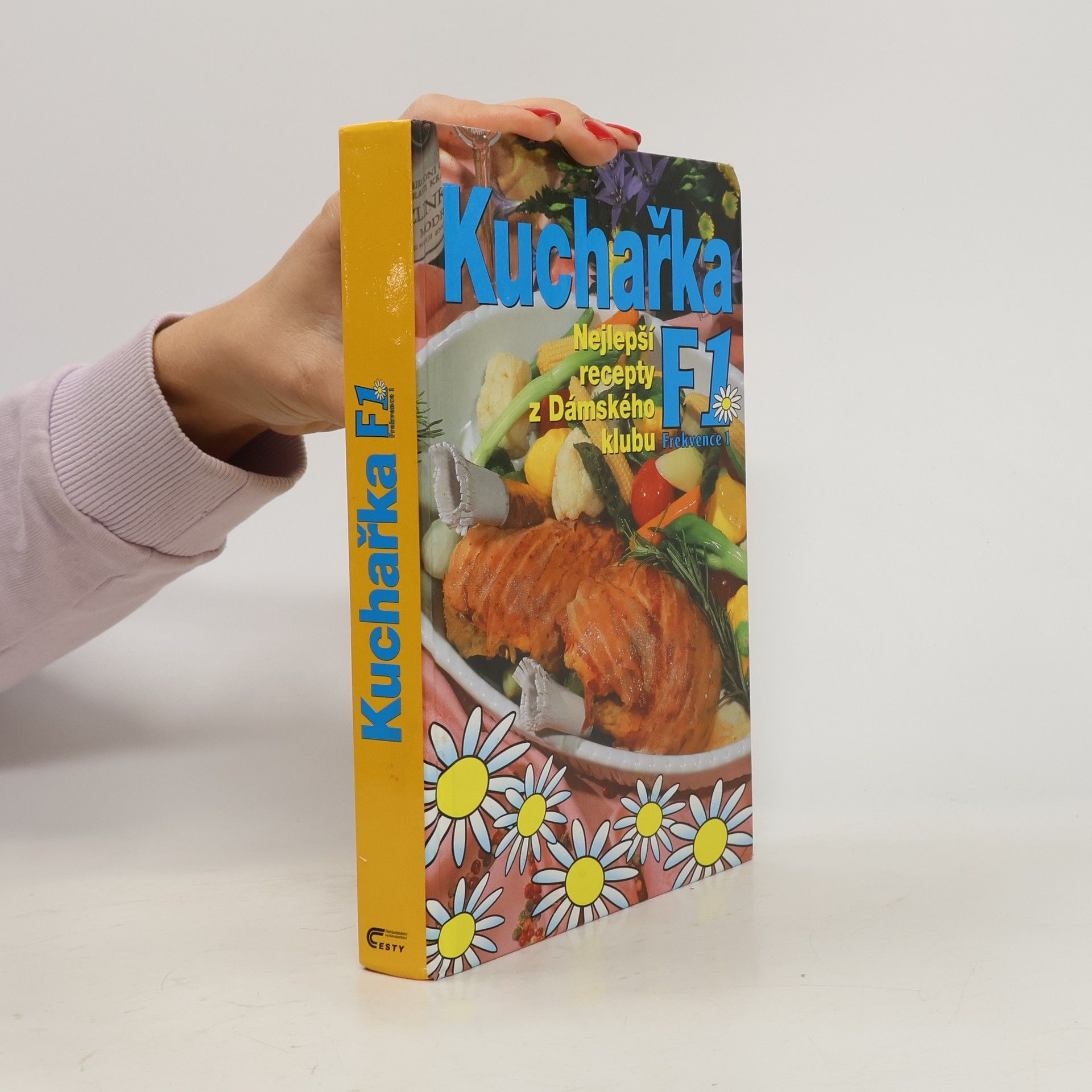 Autores varios Kuchařka F1. Nejlepší recepty z Dámského klubu