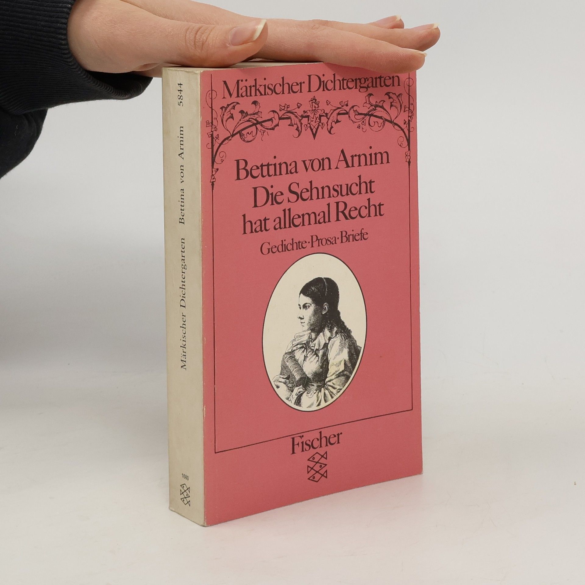 Bettina von Arnim Die Sehnsucht hat allemal Recht