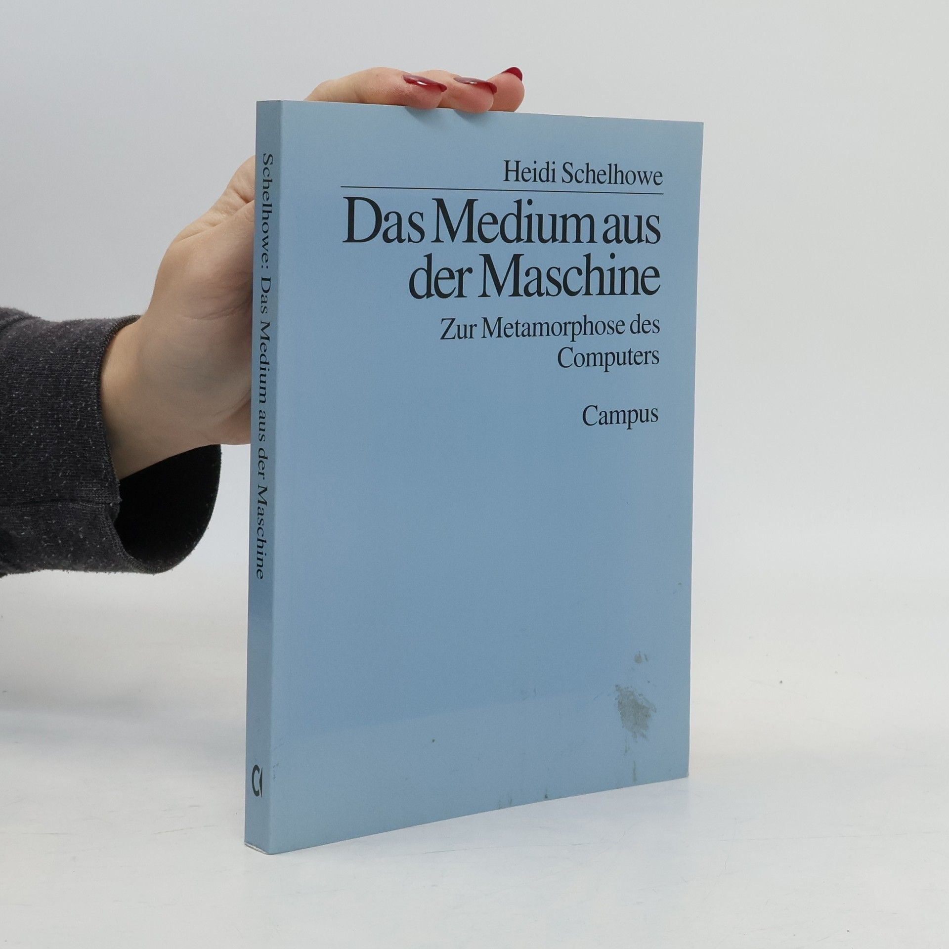 Heidi Schelhowe Das Medium aus der Maschine