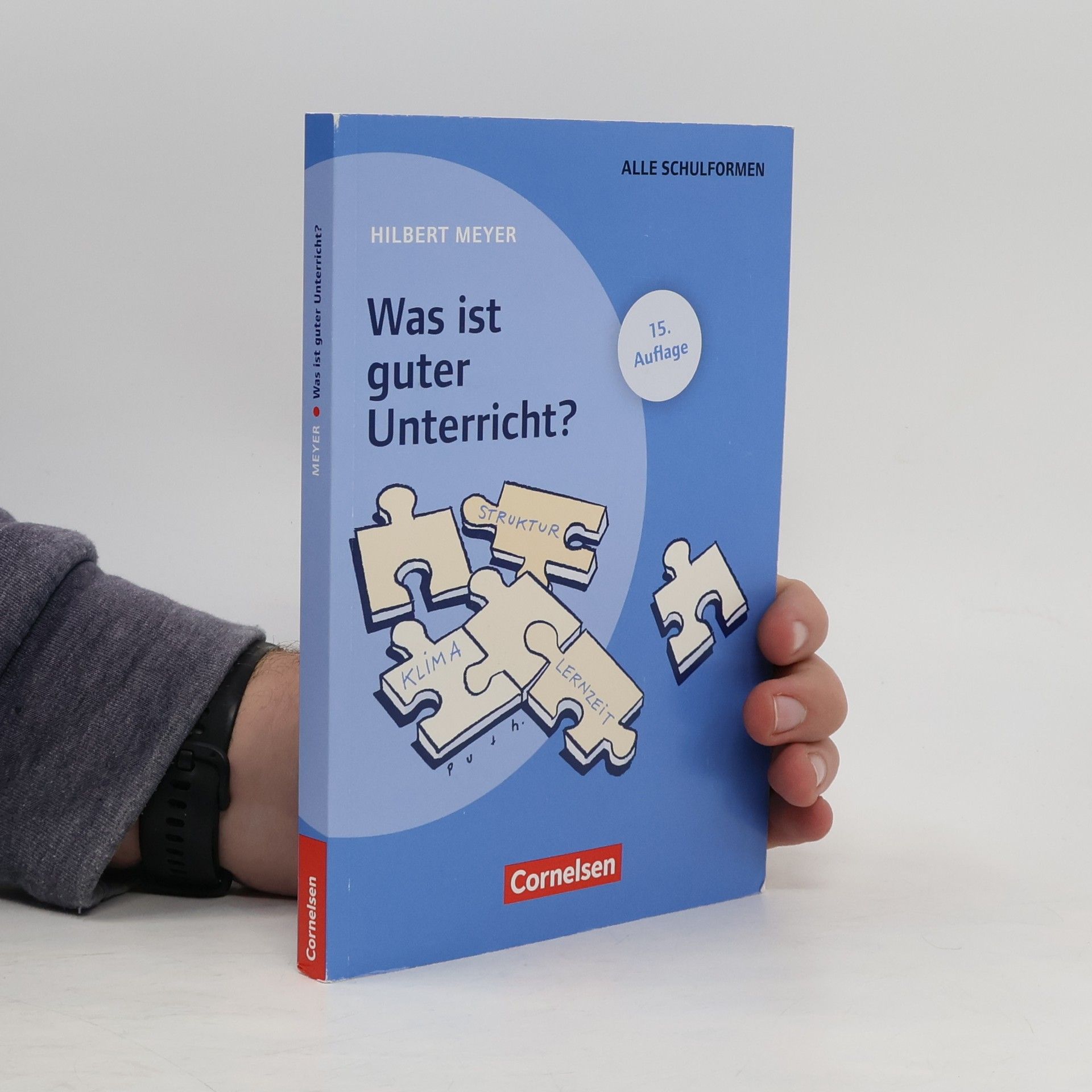 Hilbert Meyer Was ist guter Unterricht?