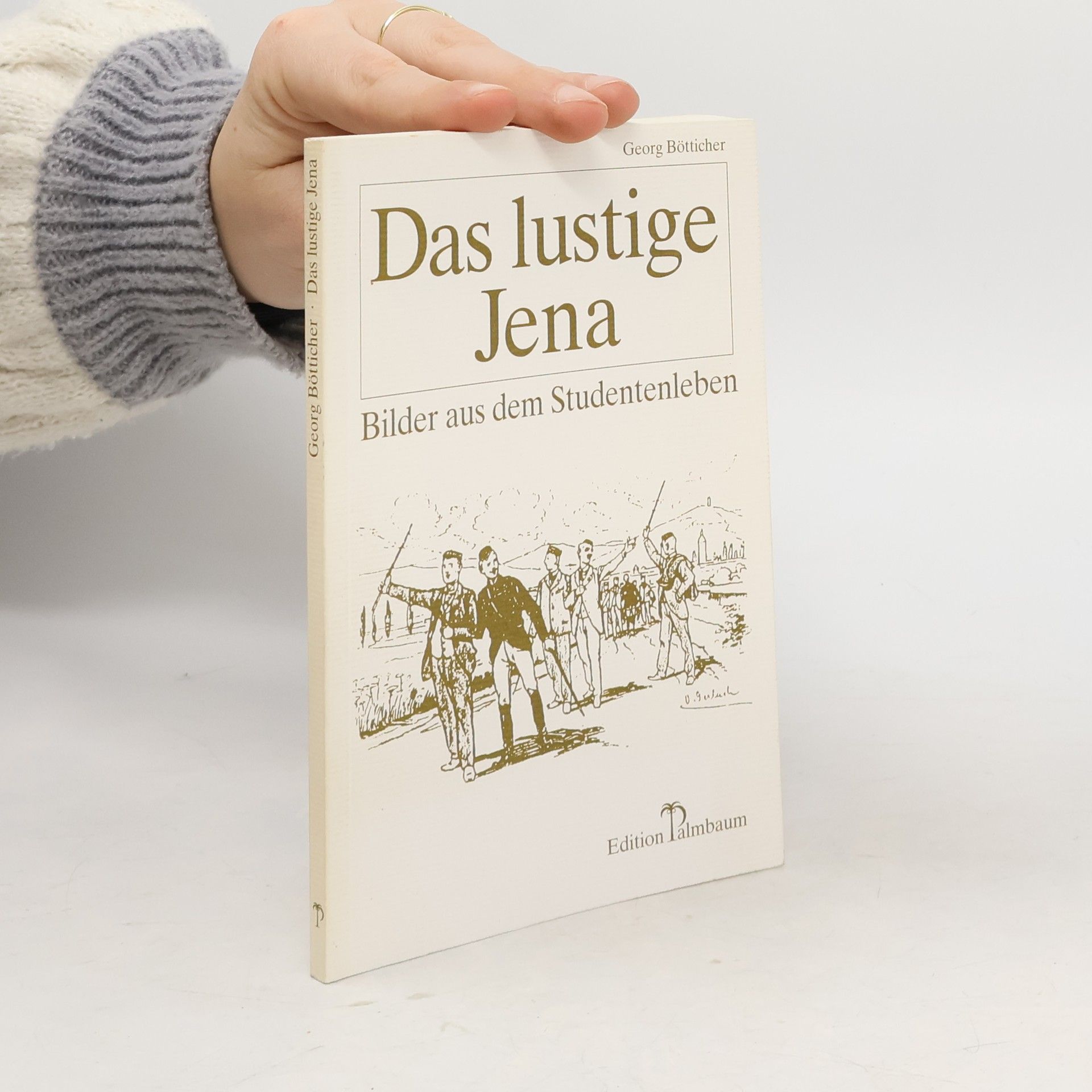 Georg Bötticher Das lustige Jena