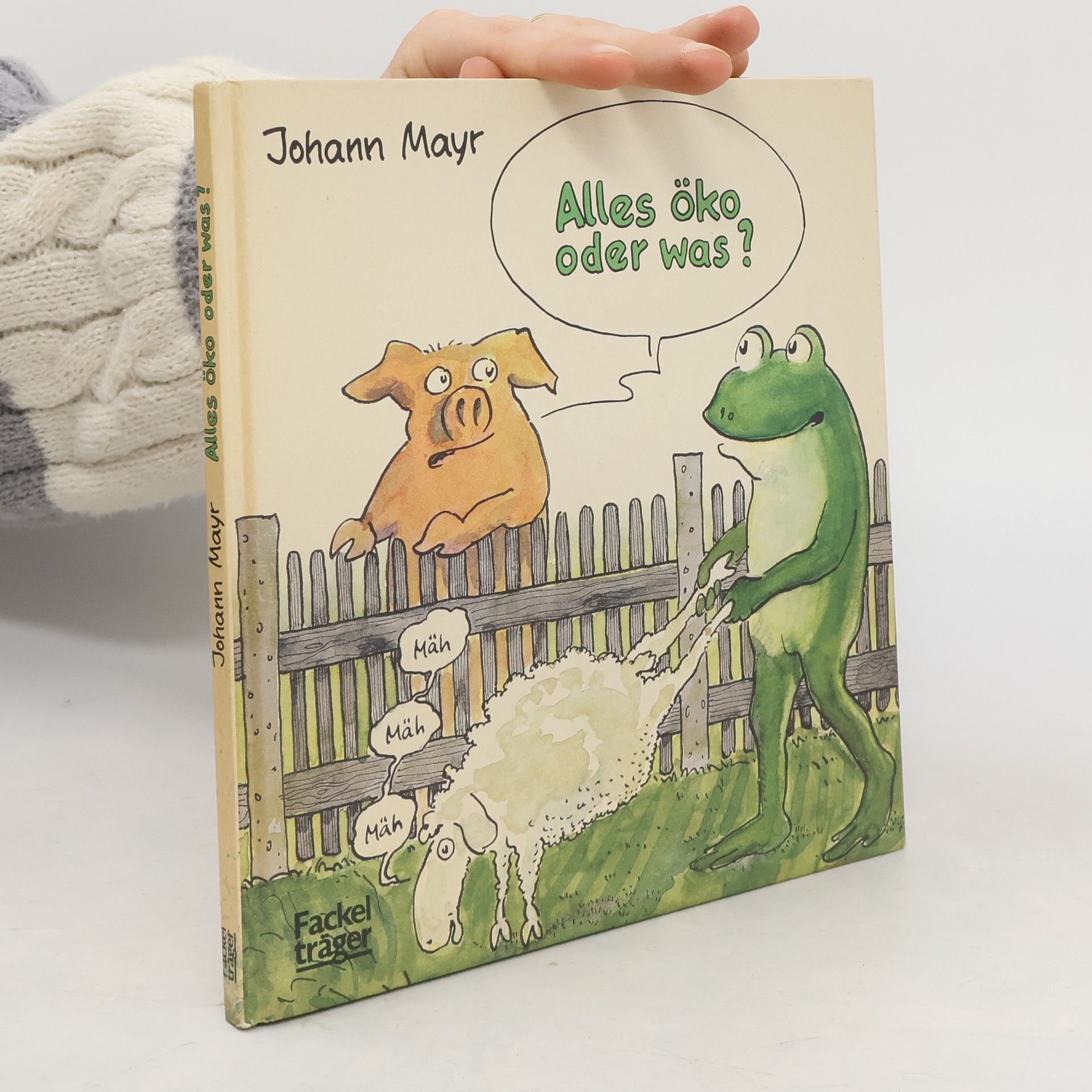 Johann Mayr Alles öko oder was?