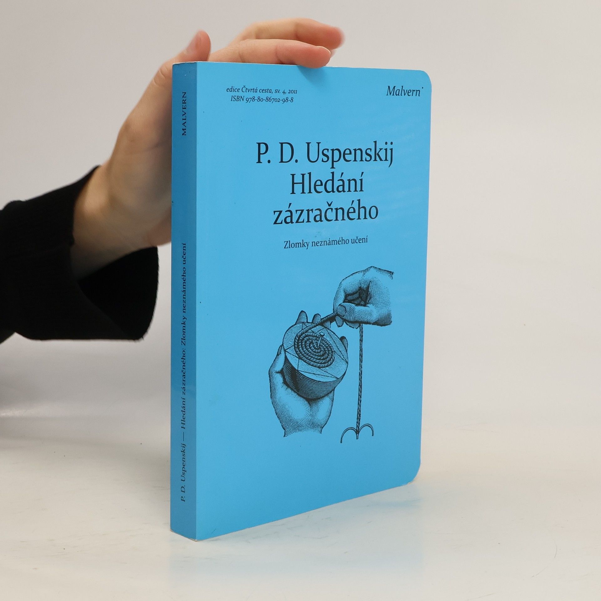 Petr Uspenskij Hledání zázračného