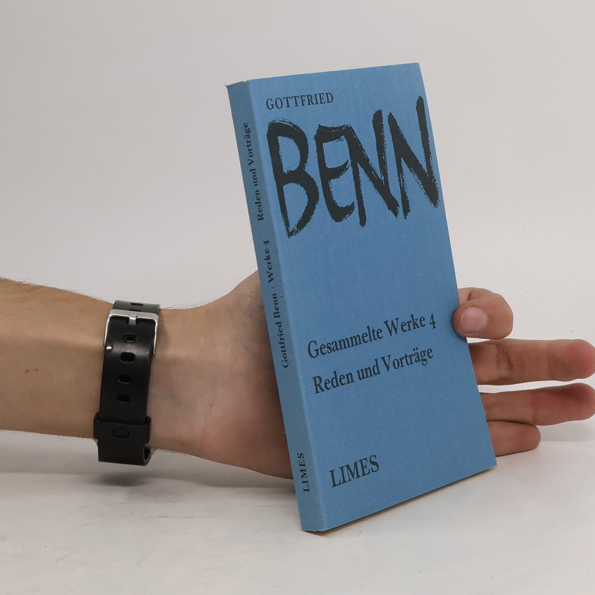 Gottfried Benn Gesammelte Werke 4. Reden und Vorträge