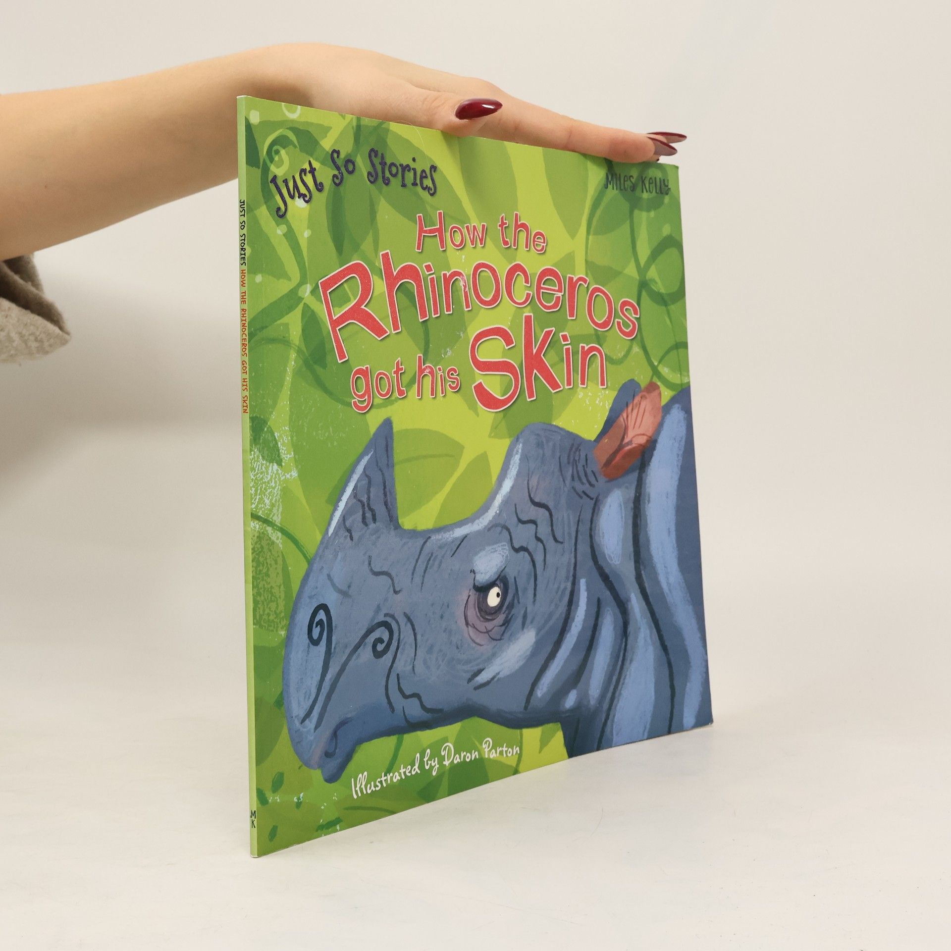 Rudyard Kipling Just So Stories How the Rhinoceros Got His Skin