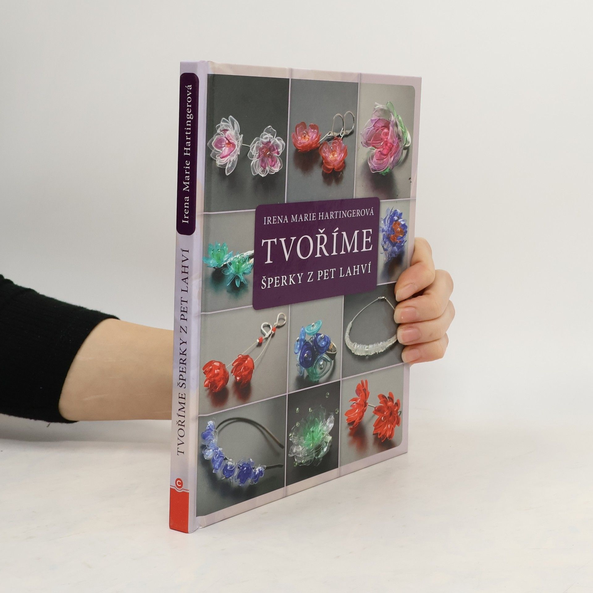 Irena Marie Hartingerová Tvoříme šperky z PET lahví