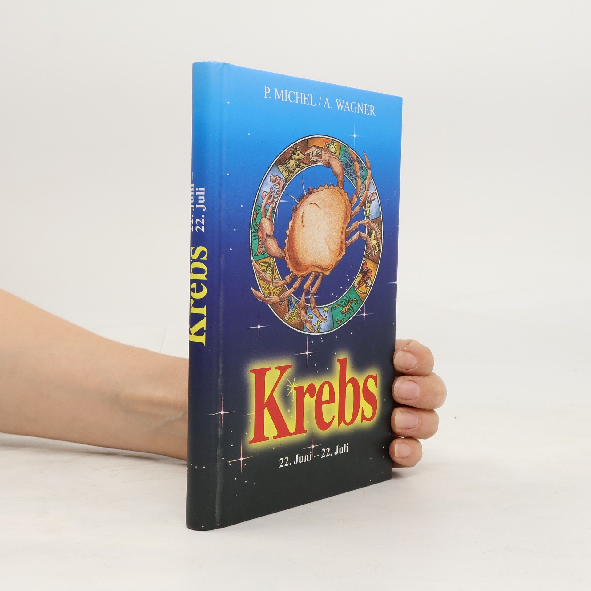 Krebs. 22. Juni - 22. Juli